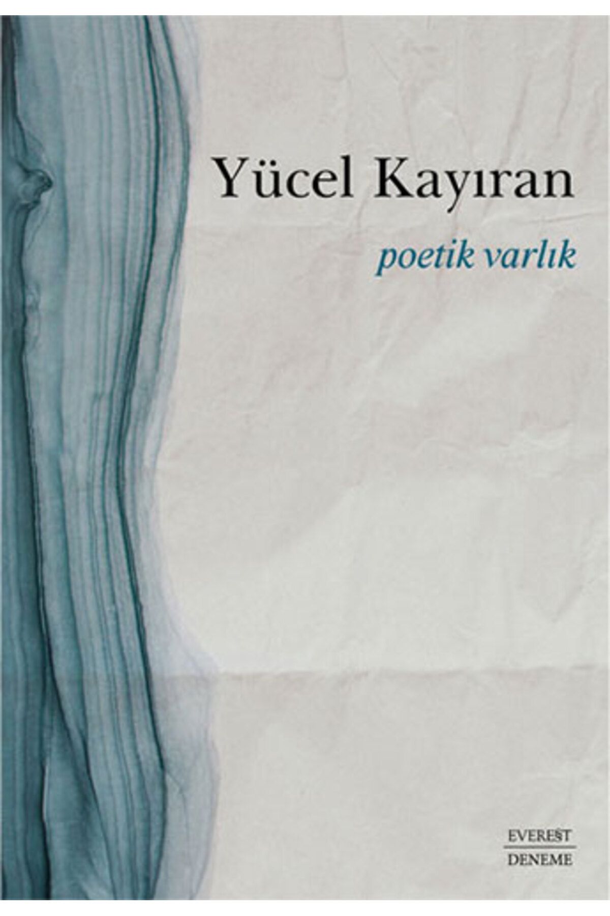 Everest Yayınları Poetik Varlık + Beni Hiç Göremezsin + Okuma Sticker'ları