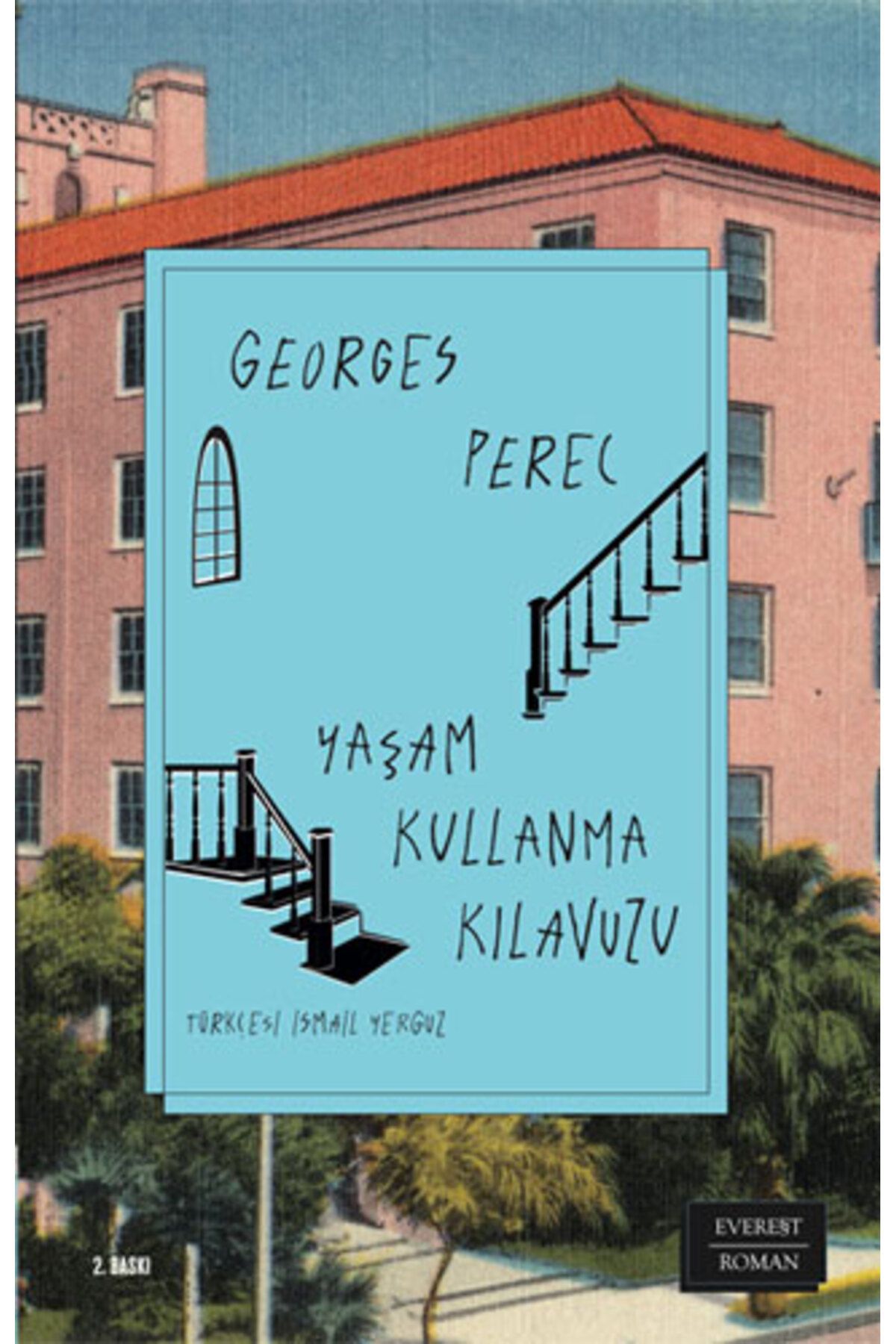 Everest Yayınları Yaşam Kullanma Kılavuzu + Kış Yolculuğu ve Peşindeki Öyküler + Okuma Sticker'ları