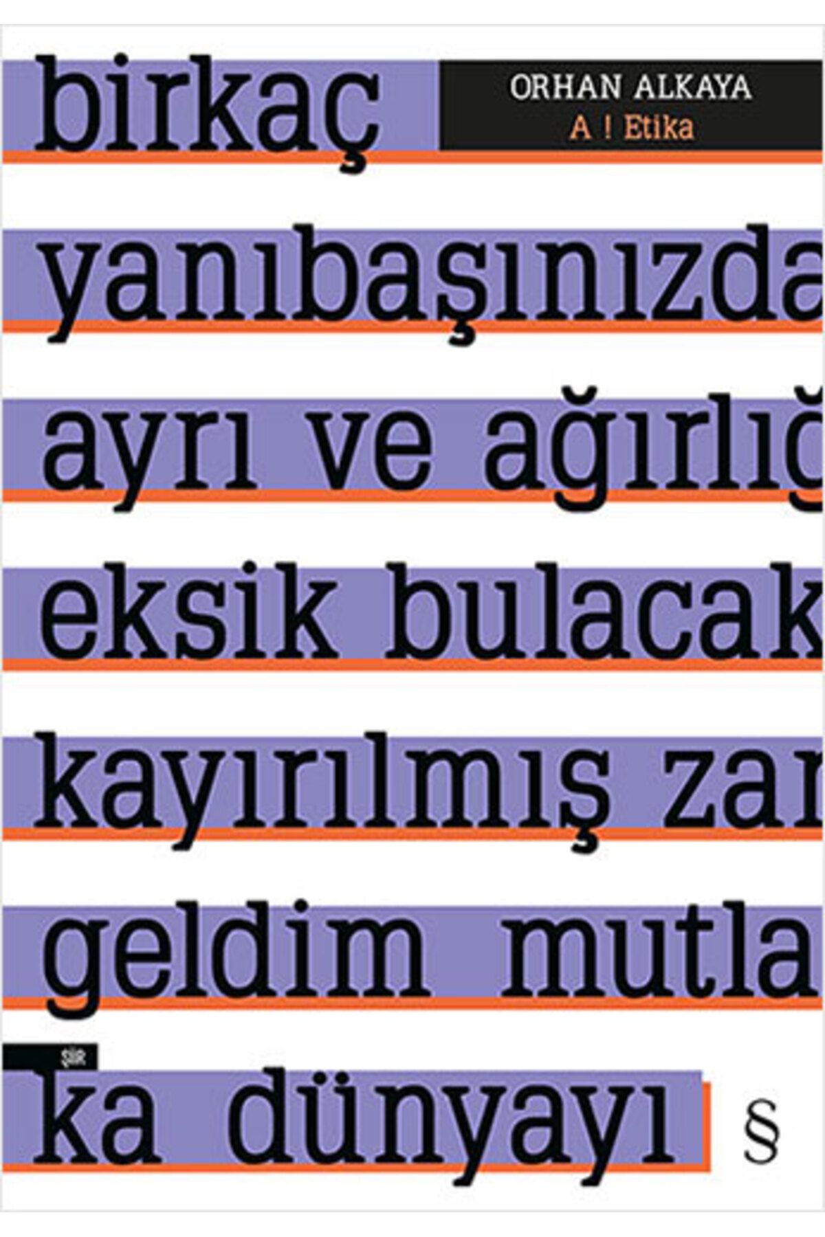 Everest Yayınları A ! Etika + Tuz Günleri + Okuma Sticker'ları