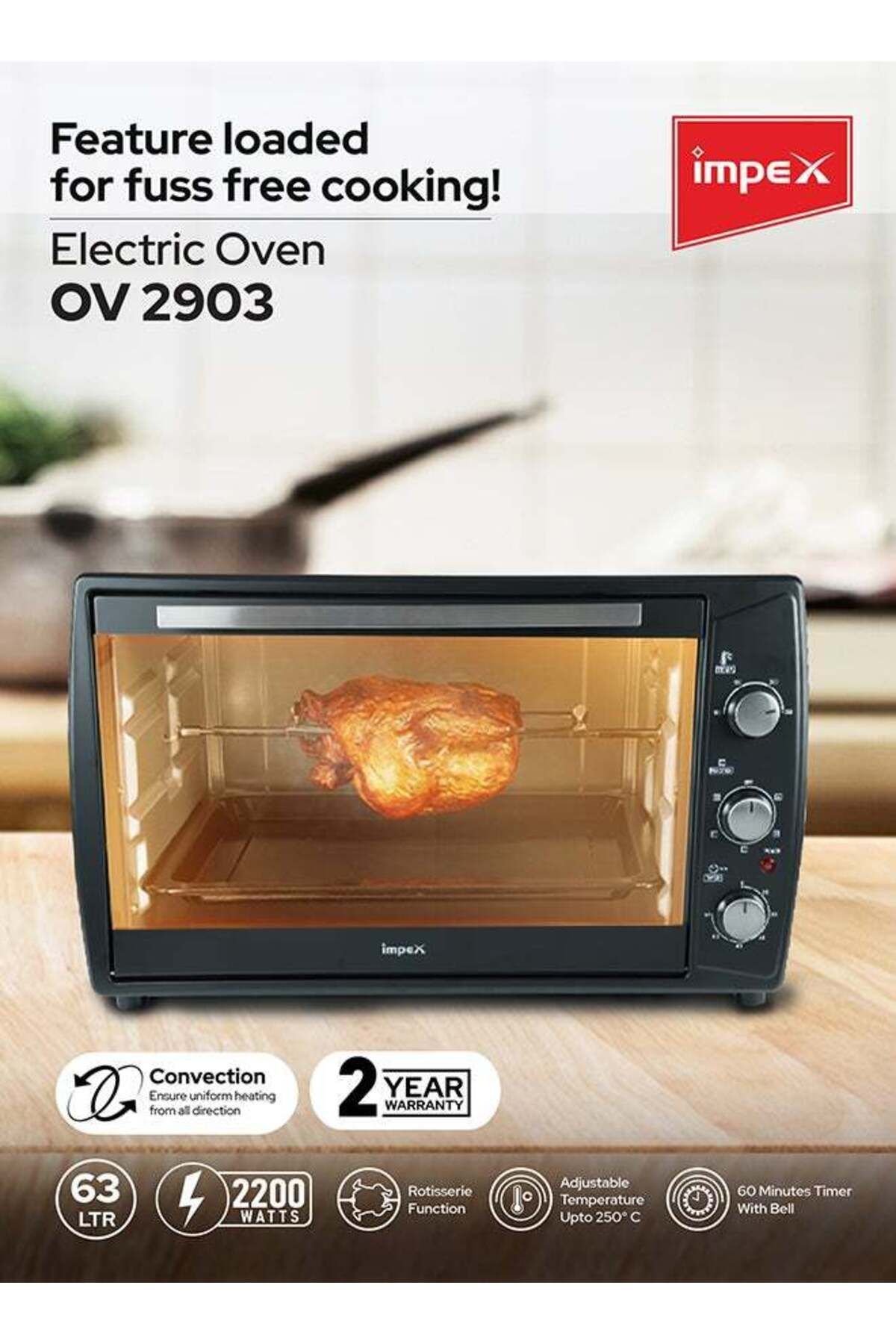 İMPEX-Electric Oven 63Ltr Rotisserie Function, Temp 100-250°C, 60-Min Timer, 6 Heating Level 2200W OV2903 2