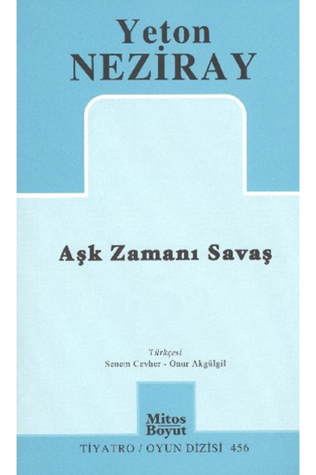 Mitos Boyut Yayınları Aşk Zamanı Savaş