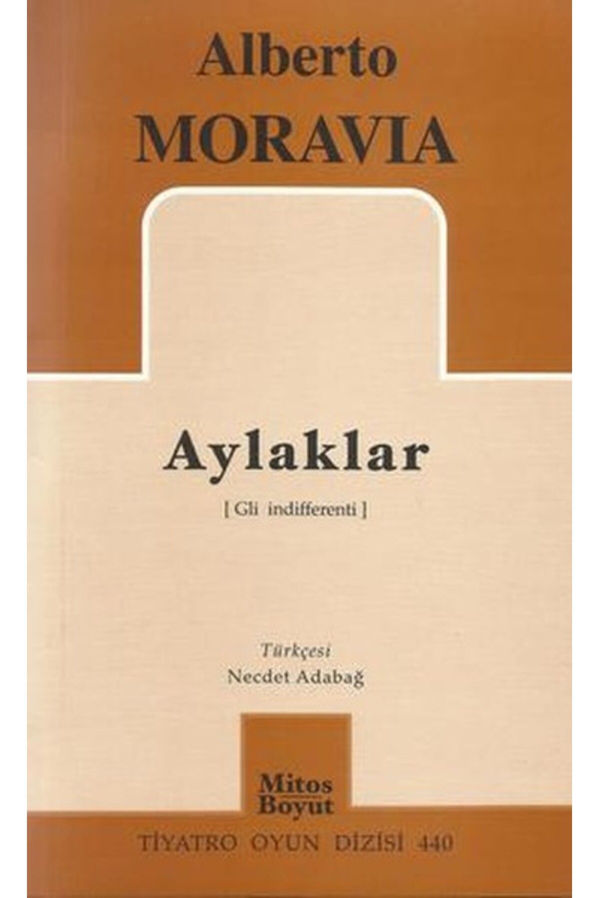 Mitos Boyut Yayınları Aylaklar / Tiyatro Oyun Dizisi