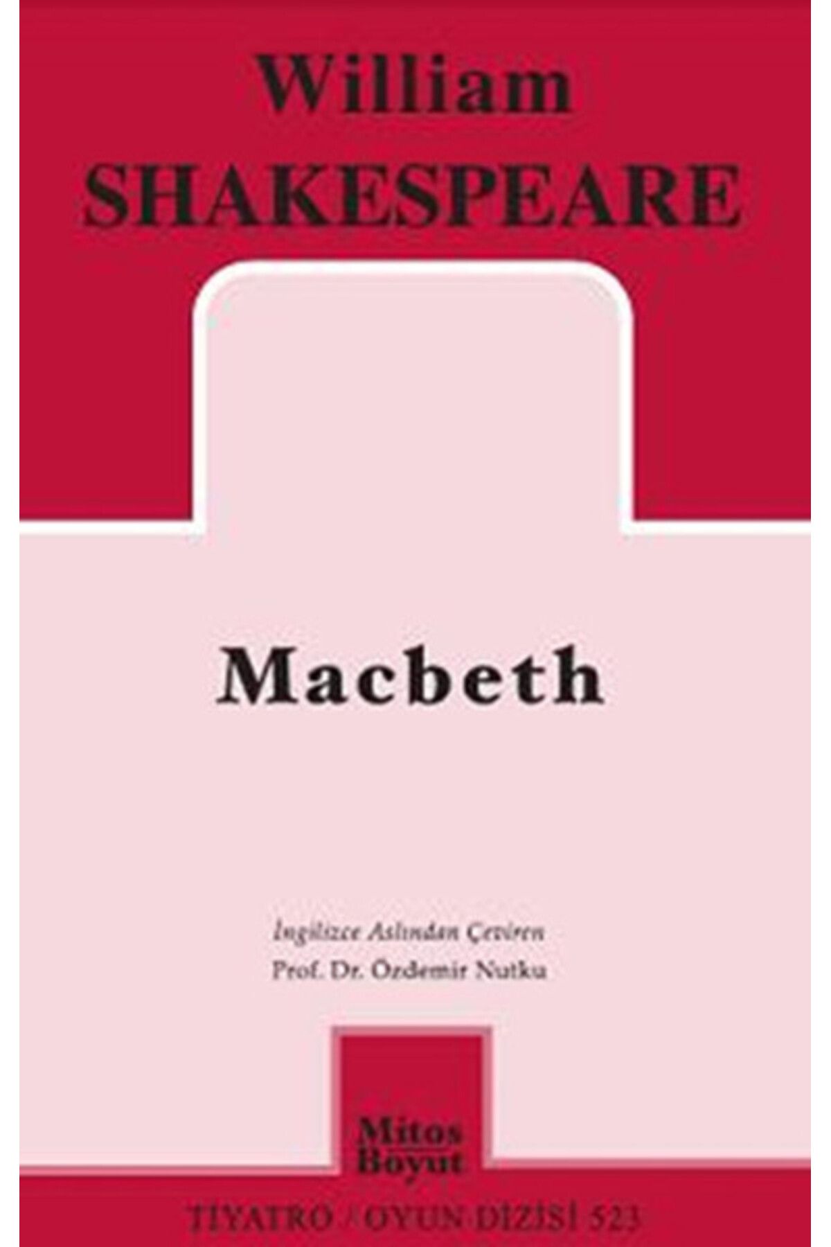 Mitos Boyut Yayınları Macbeth (Özdemir Nutku çevirisi)