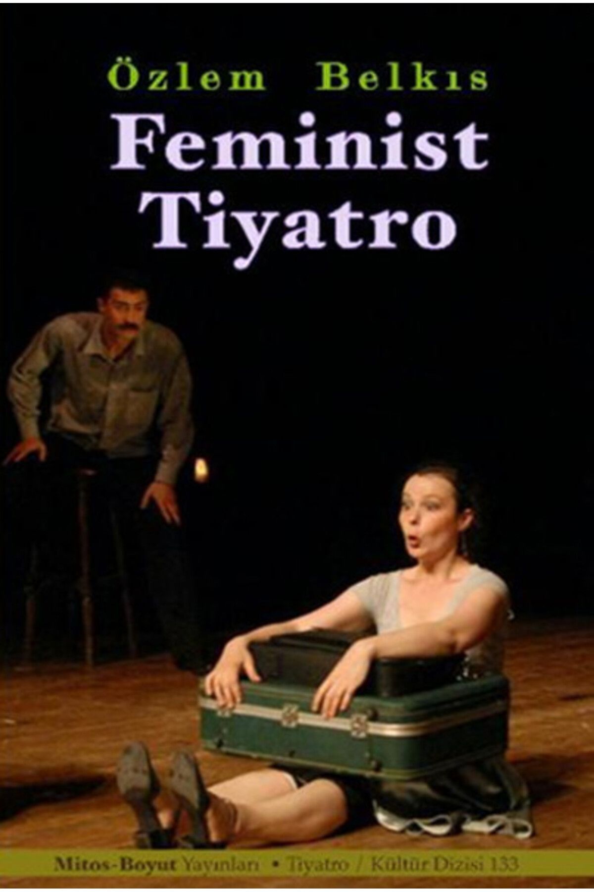 Mitos Boyut Yayınları Feminist Tiyatro