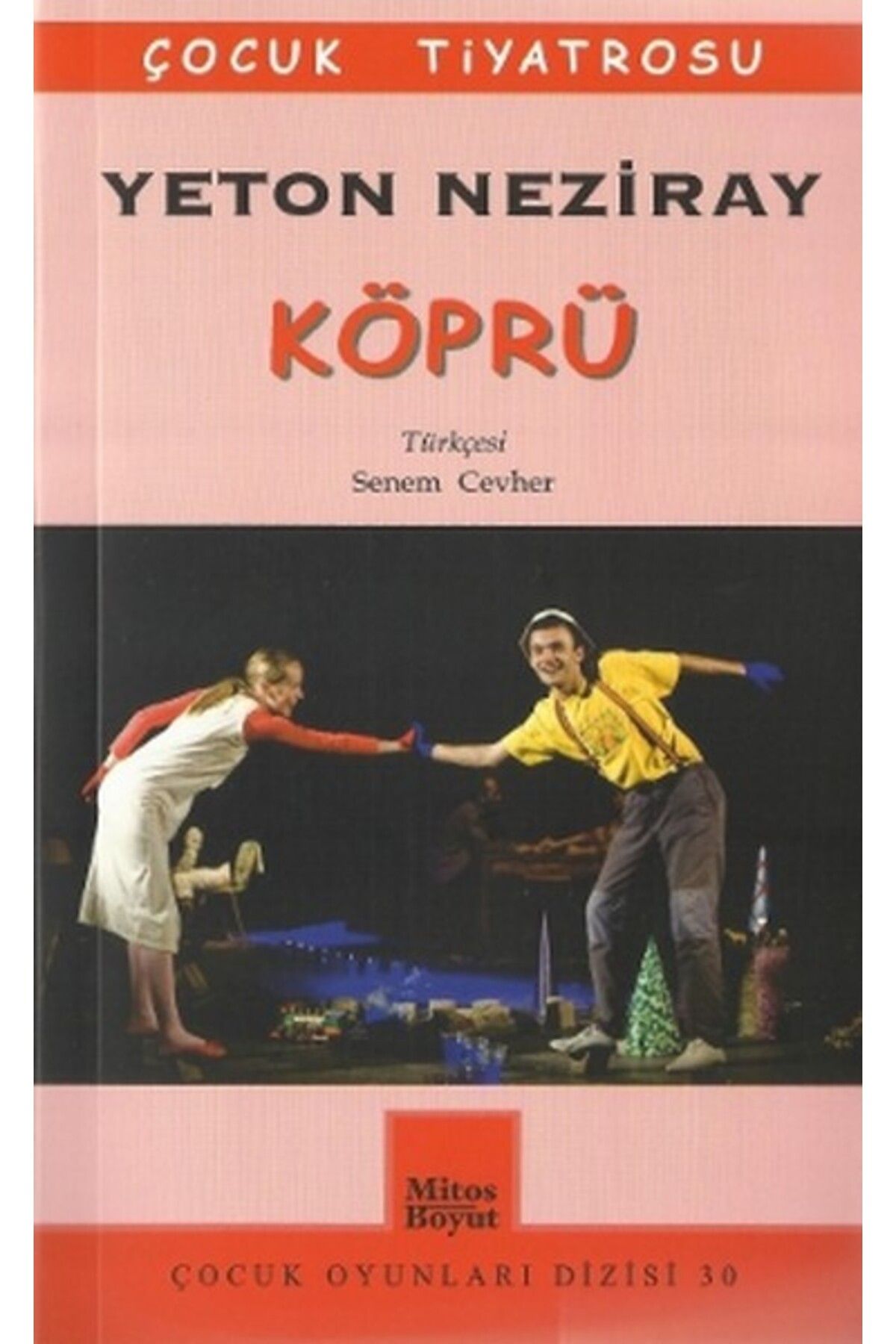 Mitos Boyut Yayınları Köprü / Çocuk Tiyatrosu
