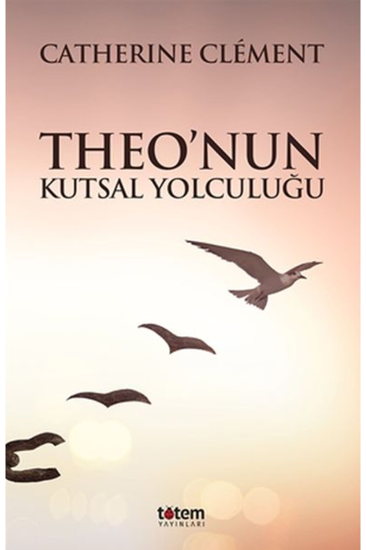 Destek Yayınları Theo’nun Kutsal Yolculuğu