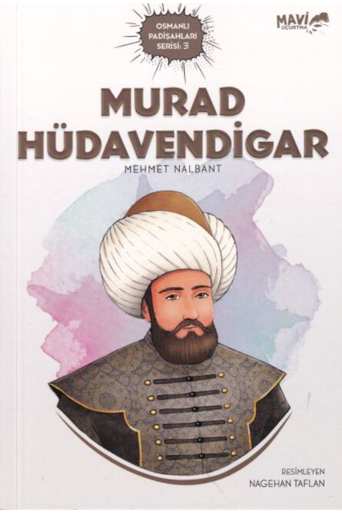 Mavi Uçurtma Yayınları Murad Hüdavendigar