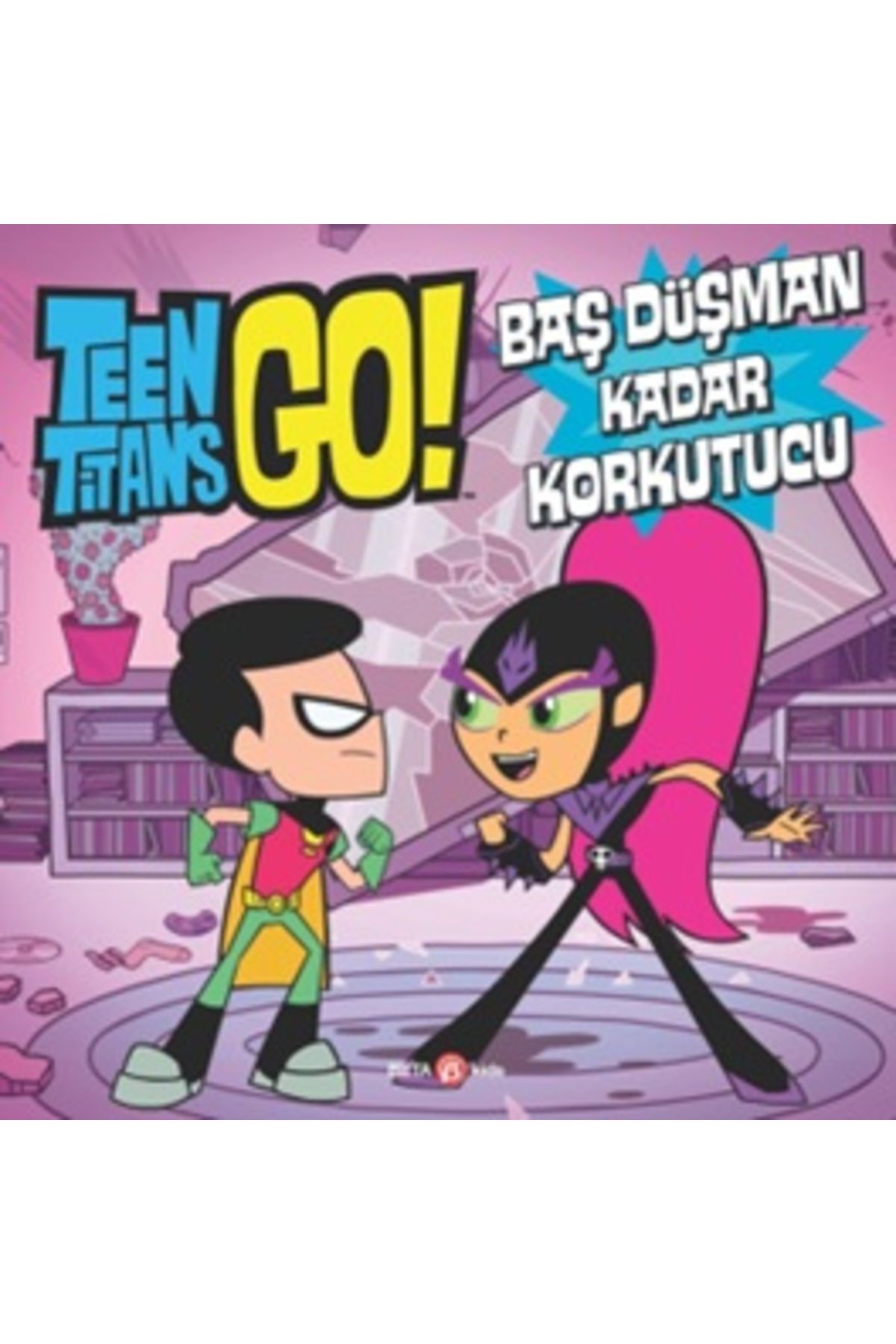 Karma Kitaplar Teen Titans Go! Baş Düşman Kadar Korkutucu
