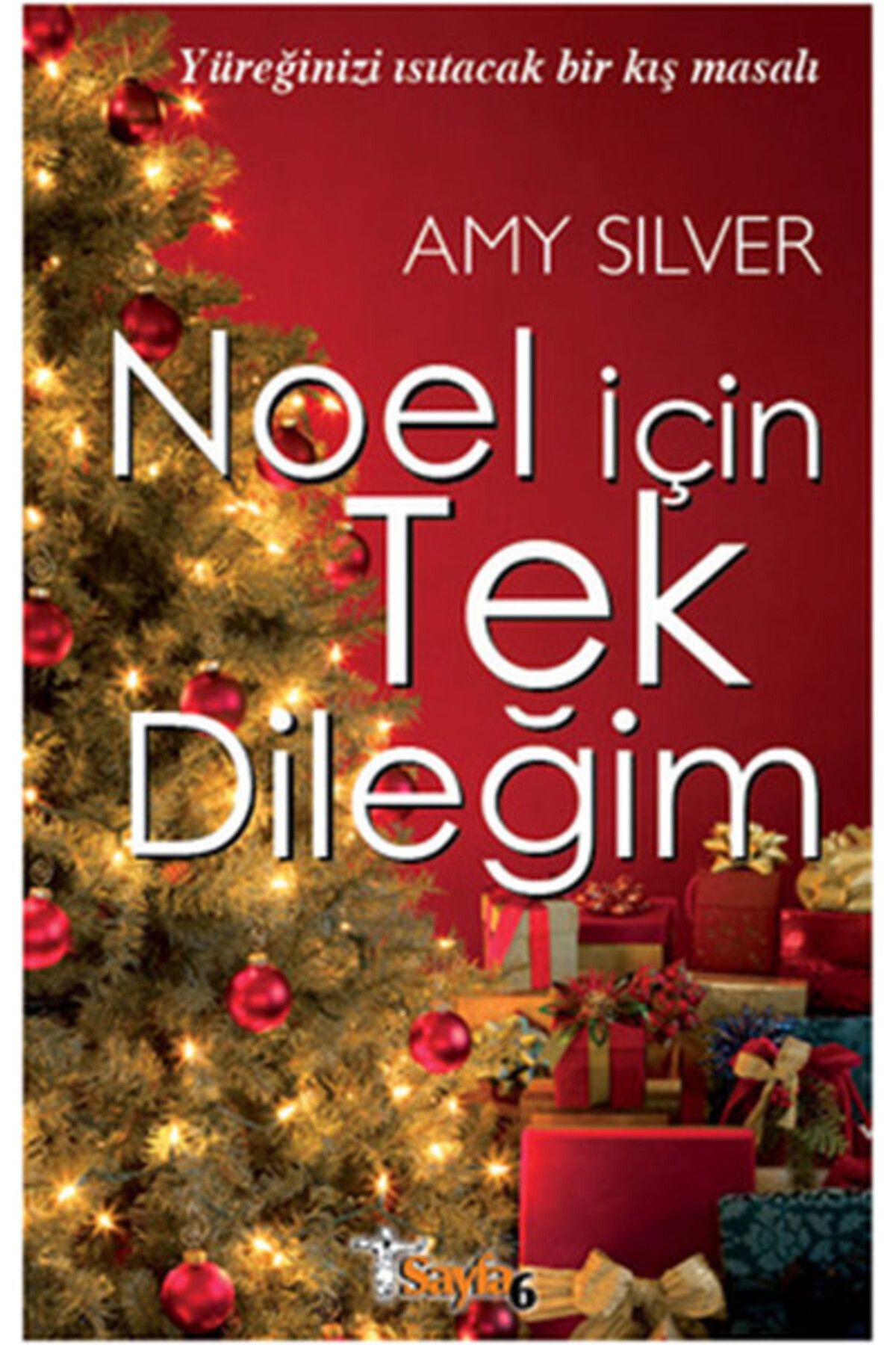 Sayfa6 Yayınları Noel İçin Tek Dileğim