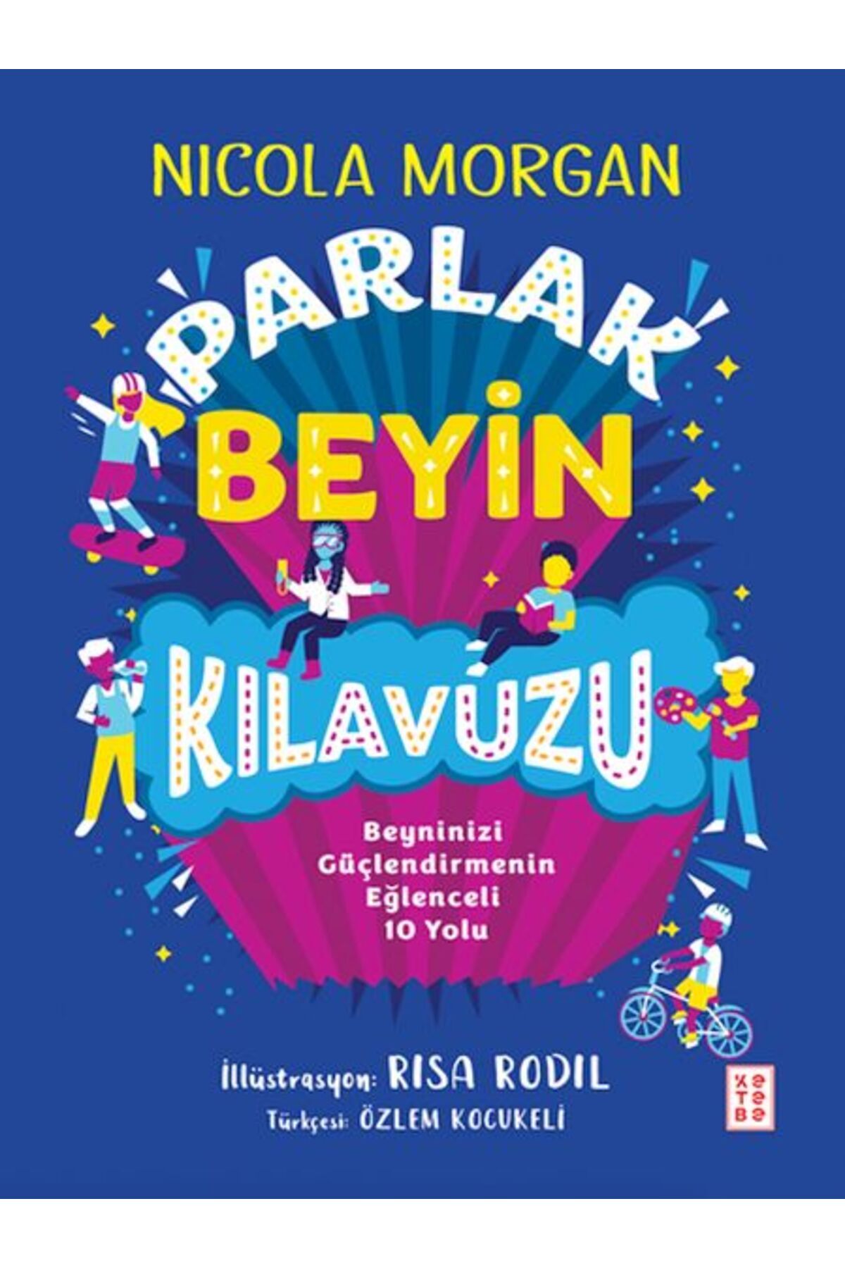 Ketebe Yayınları Parlak Beyin Kılavuzu