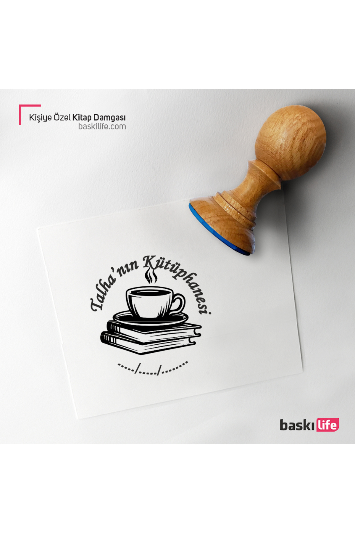 Baskı Life Kahve Kitap Kişiye Özel Kitap Damgası Kitap Mührü Kaşe Kitap Mühür Özel Damga