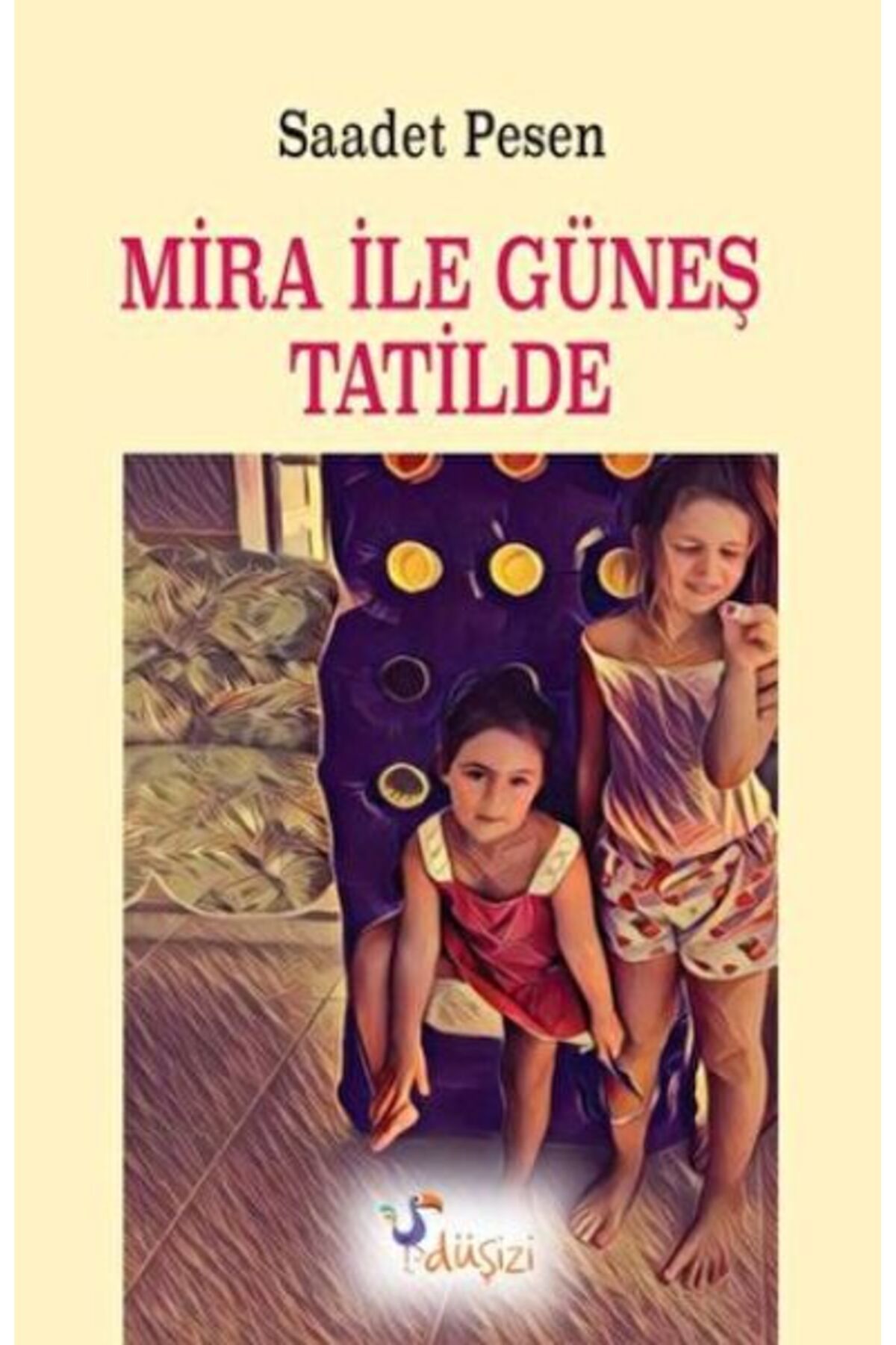 Düşizi Yayınları Mira ile Güneş Tatilde