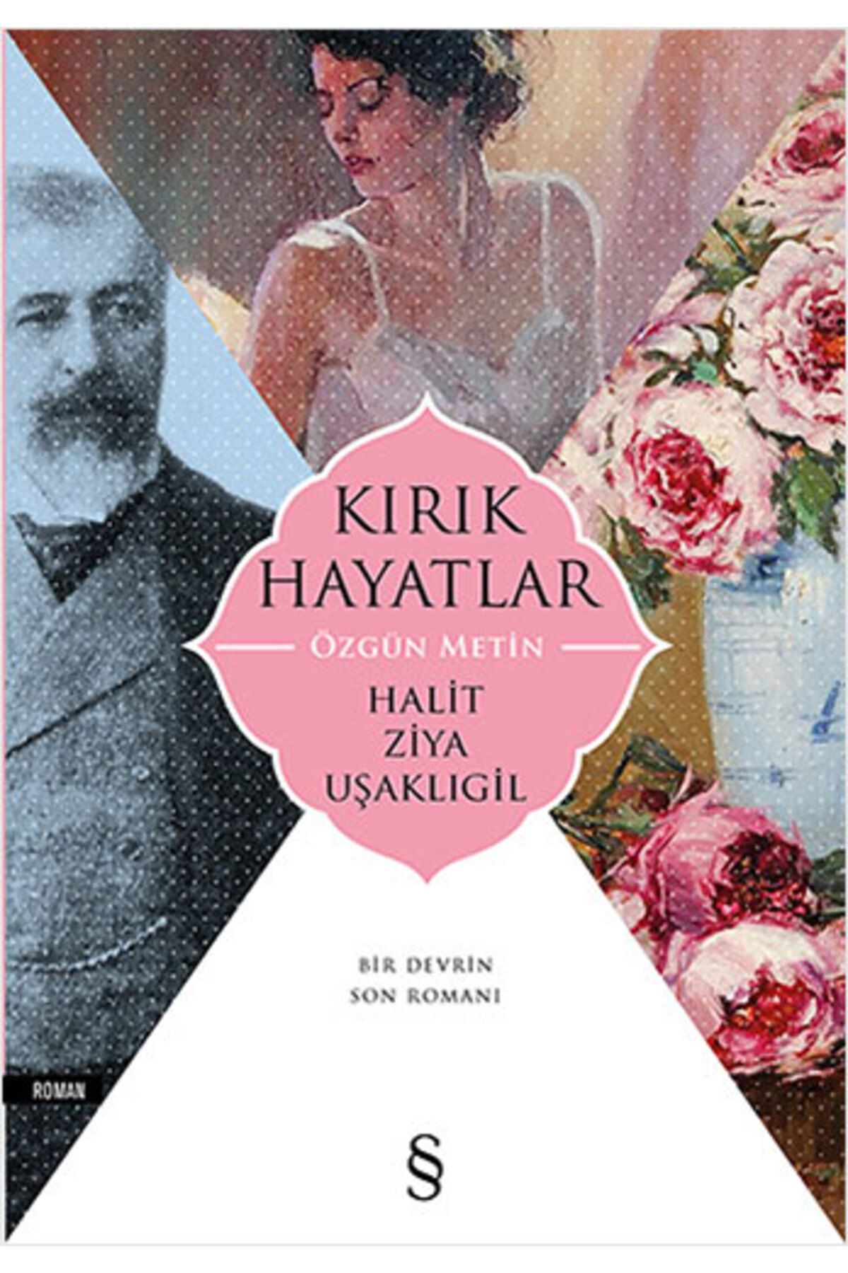 Everest Yayınları Kırık Hayatlar - Özgün Metin + Bir Yazın Tarihi + Mâi ve Siyah + Okuma Sticker'ları