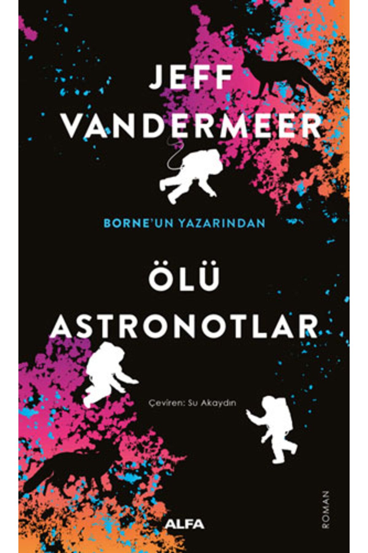 Alfa Yayınları Ölü Astronotlar + Yok Oluş + Okuma Sticker'ları
