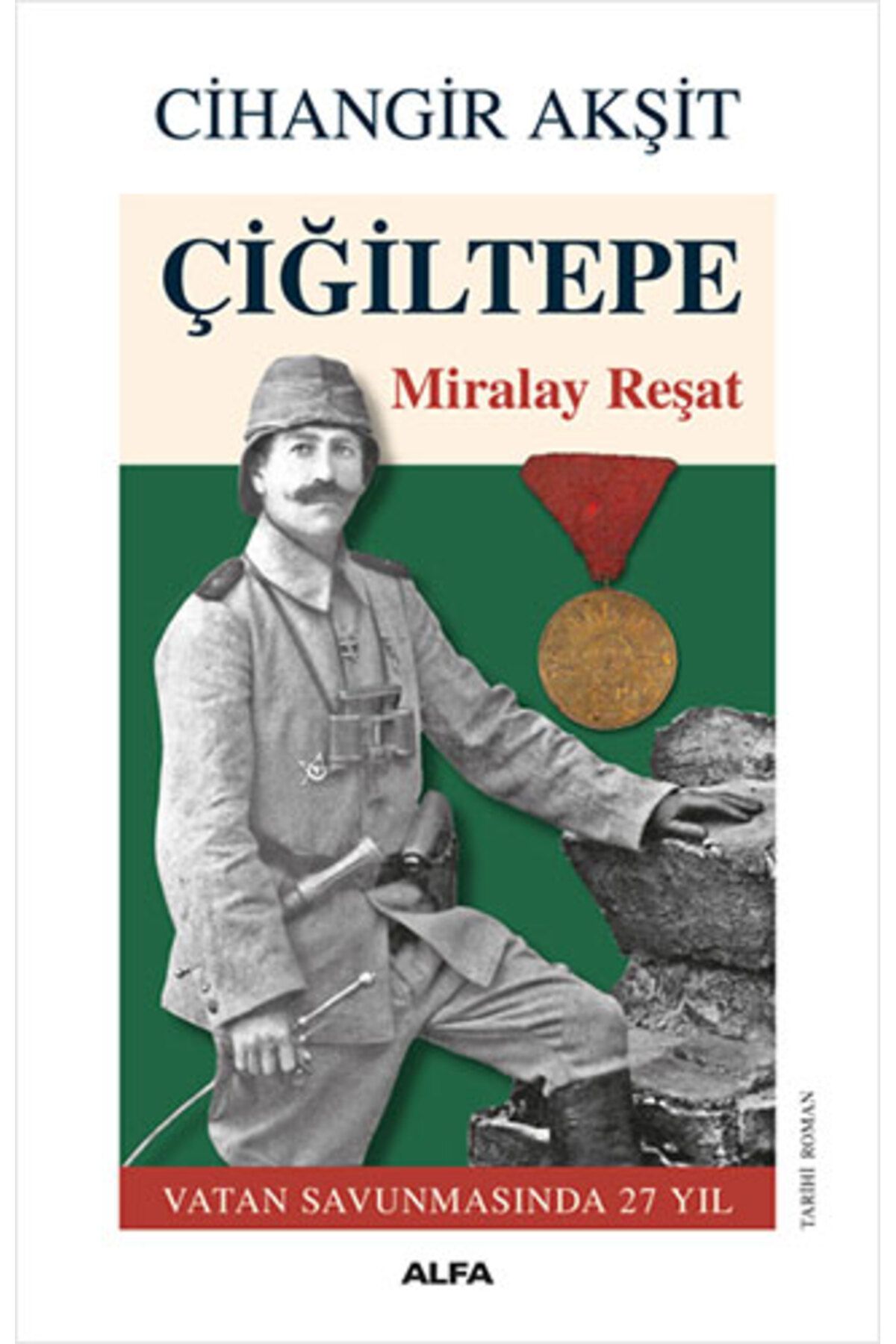 Alfa Yayınları Çiğiltepe - Miralay Reşat + Sivastopol 1855 + Yolcu 1854 + Okuma Sticker'ları