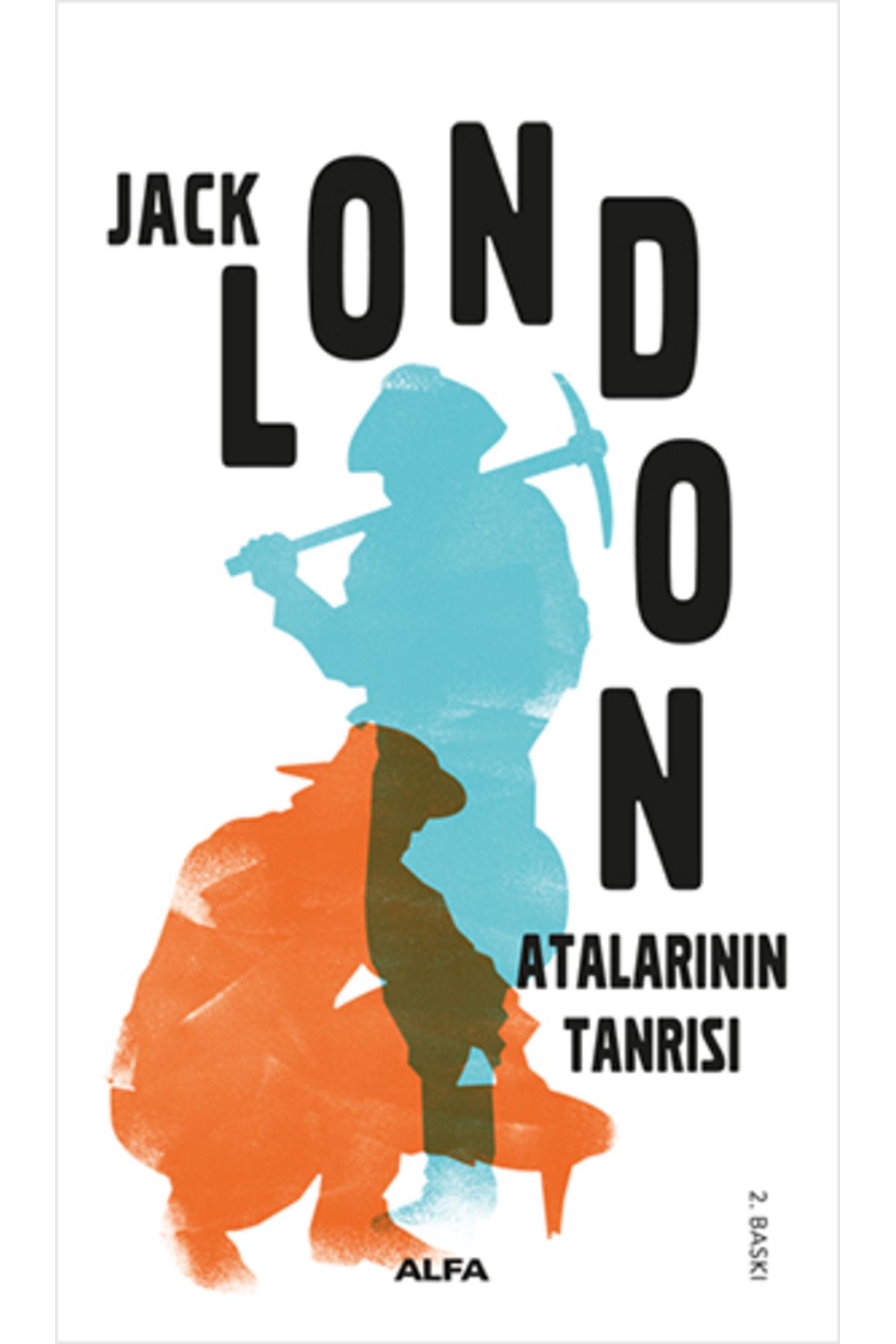 Alfa Yayınları Atalarının Tanrısı + Martin Eden + Uçurum İnsanları + Okuma Sticker'ları