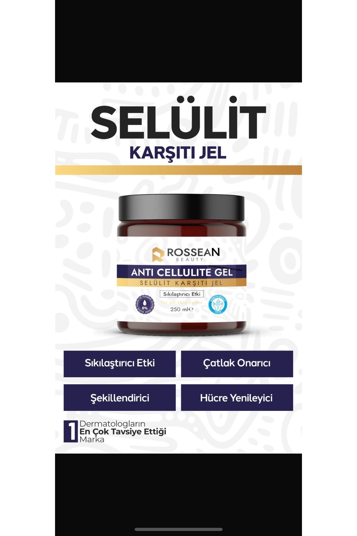 ROSSEAN BEAUTY Sıkılaştırıcı, Selülit Ve Çatlak Giderici Vücut Şekillendirici Jel 250 ml