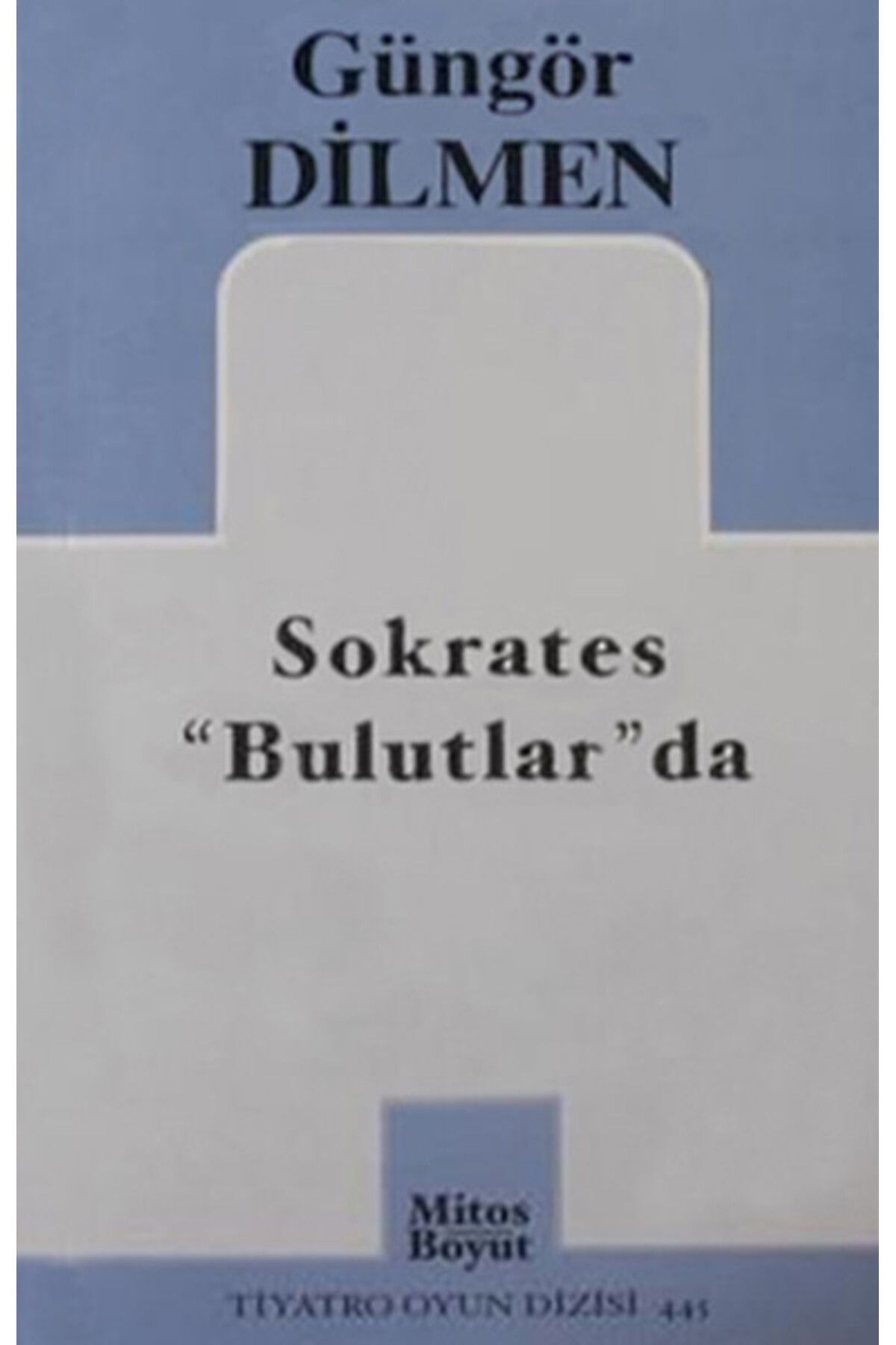 Mitos Boyut Yayınları Sokrates Bulutlar'da