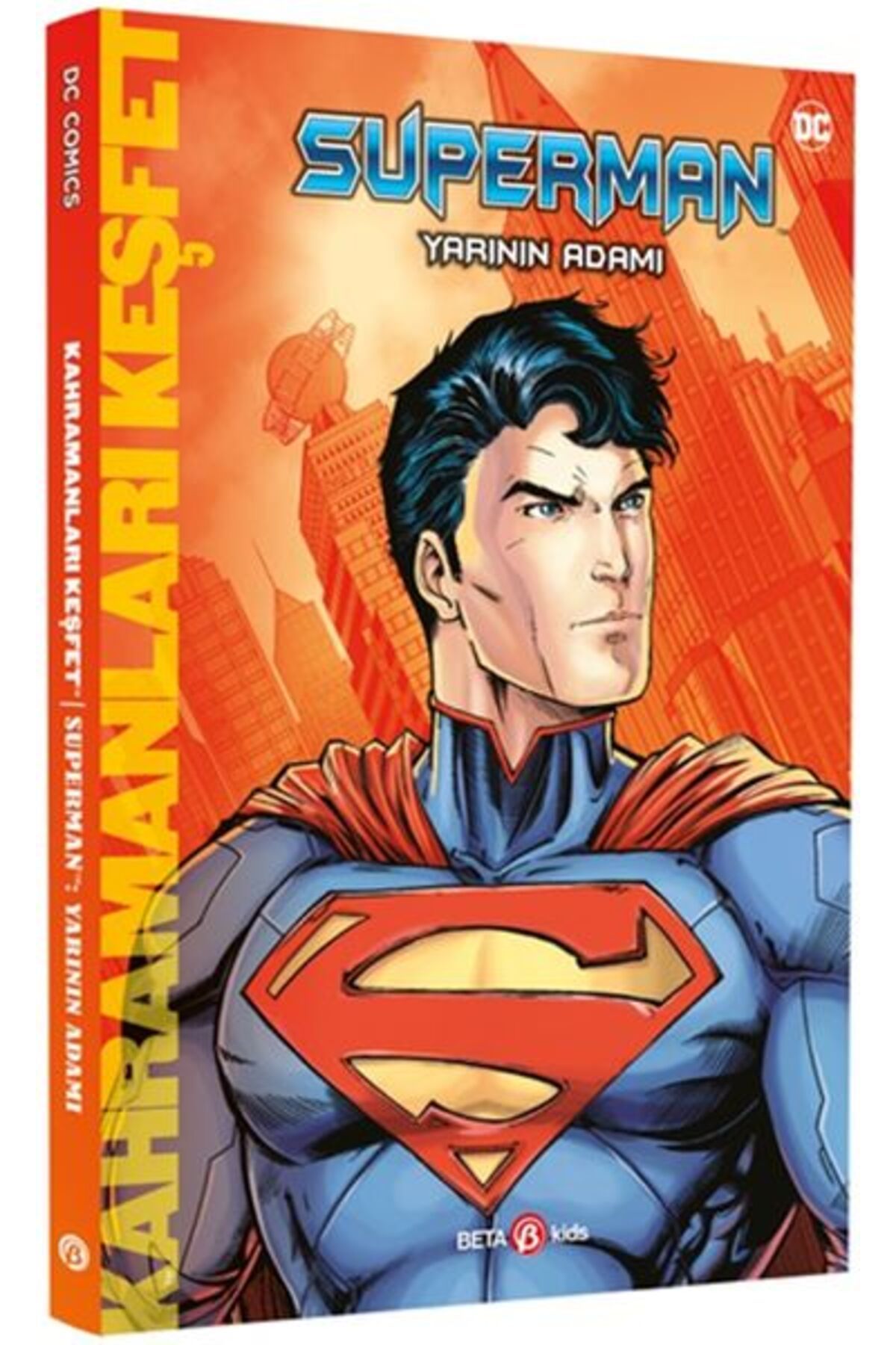 Beta Kids Yayınları Superman Yarının Adamı