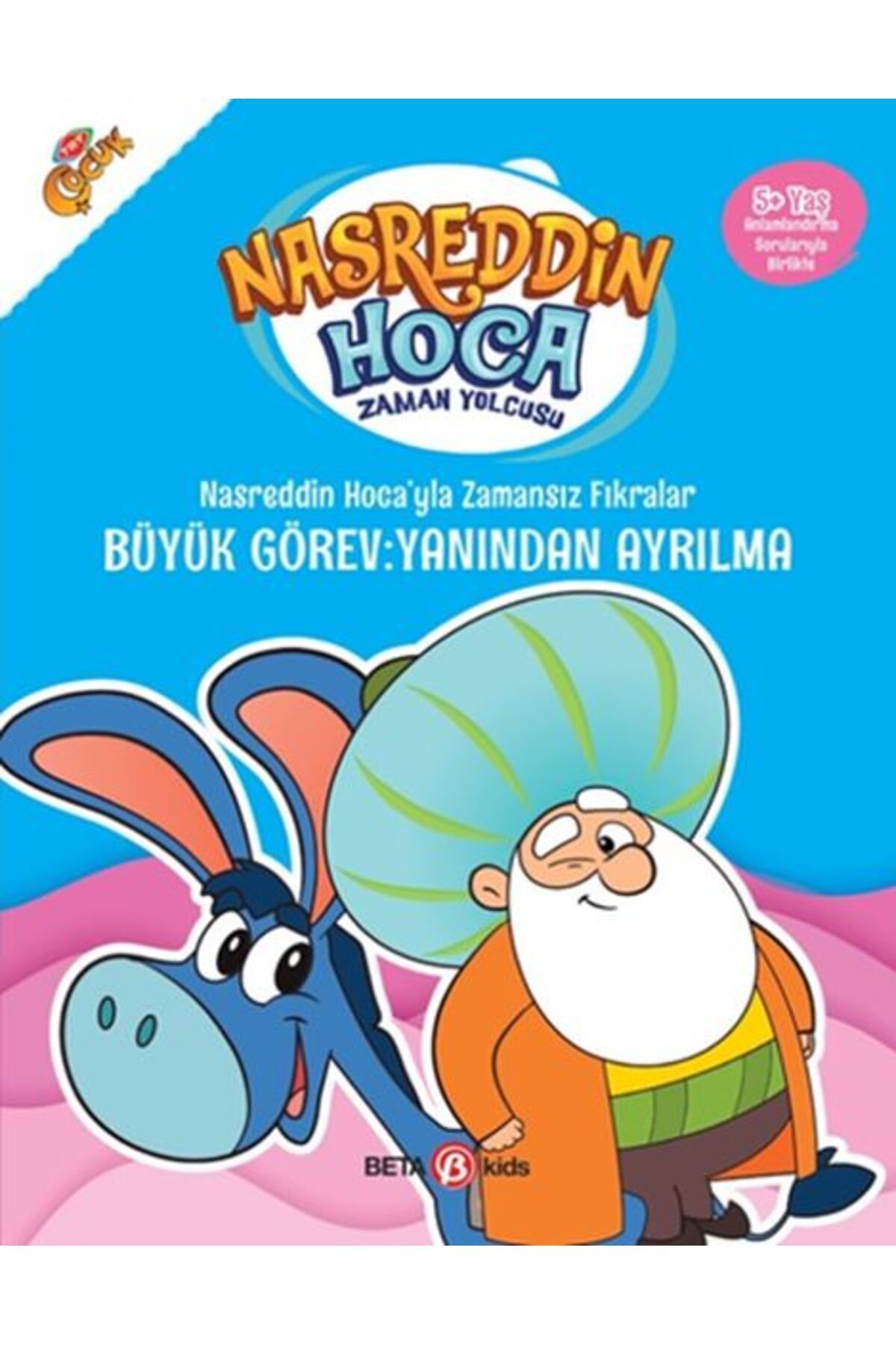 Karma Kitaplar Nasreddin Hoca’yla Zamansız Fıkralar - Büyük Görev: Yanından Ayrılma kitap (Korunakli Posetle)