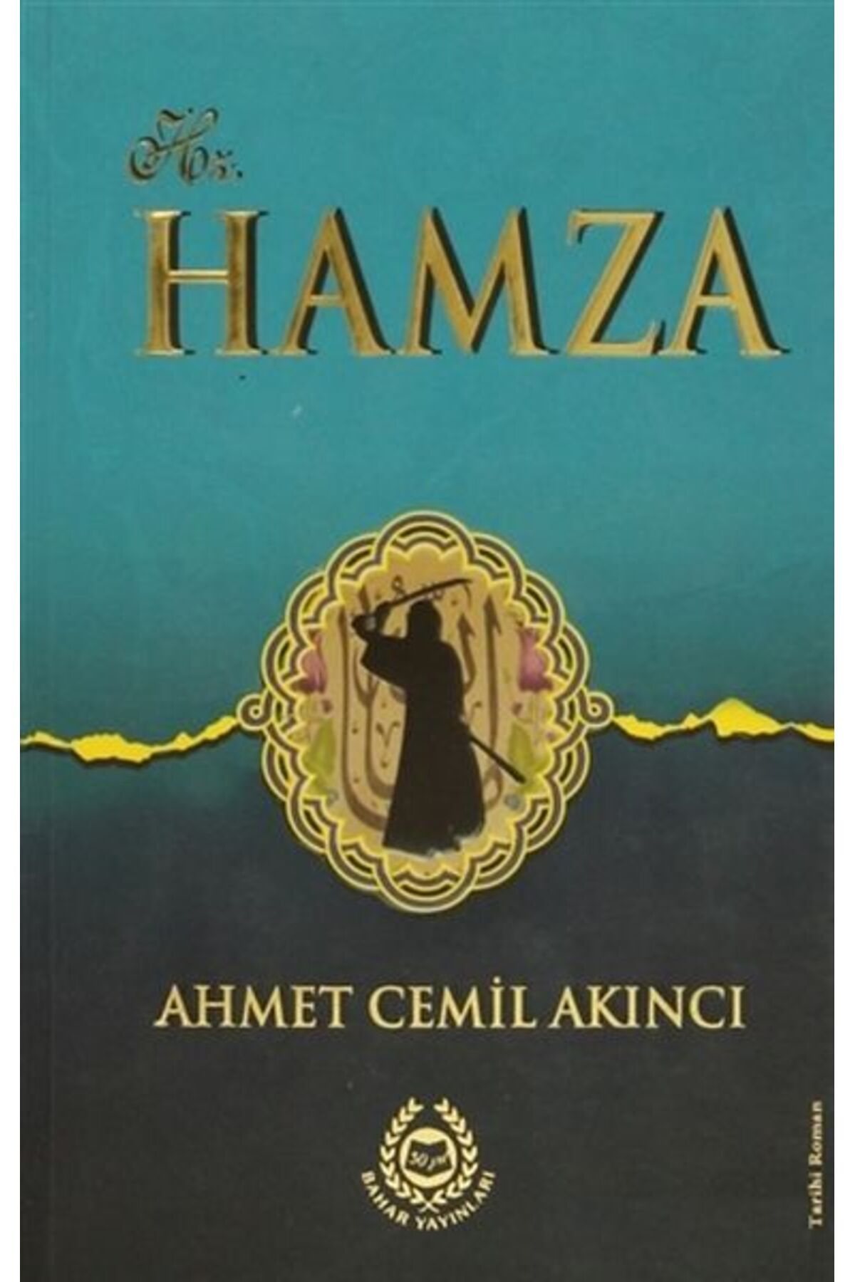Bahar Yayınları Hz. Hamza