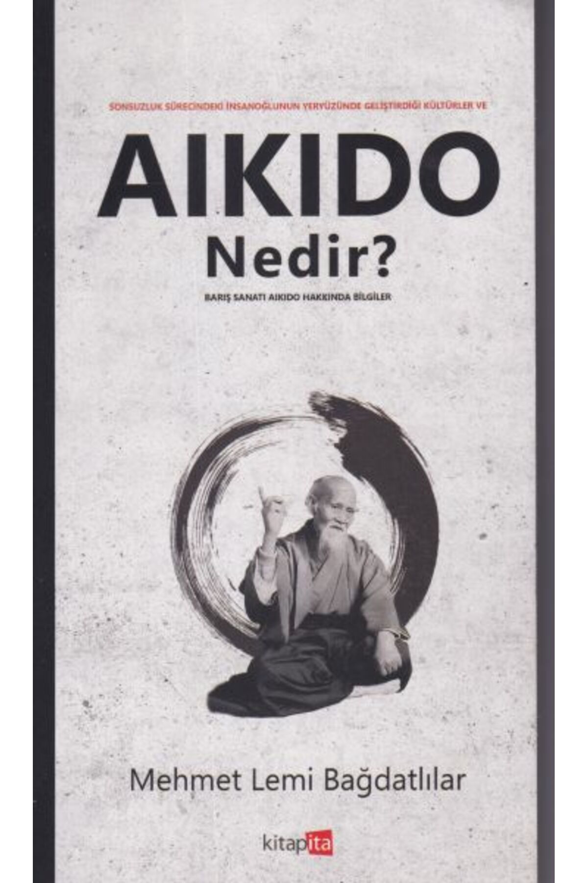 kitapita yayıncılık Aikido Nedir?