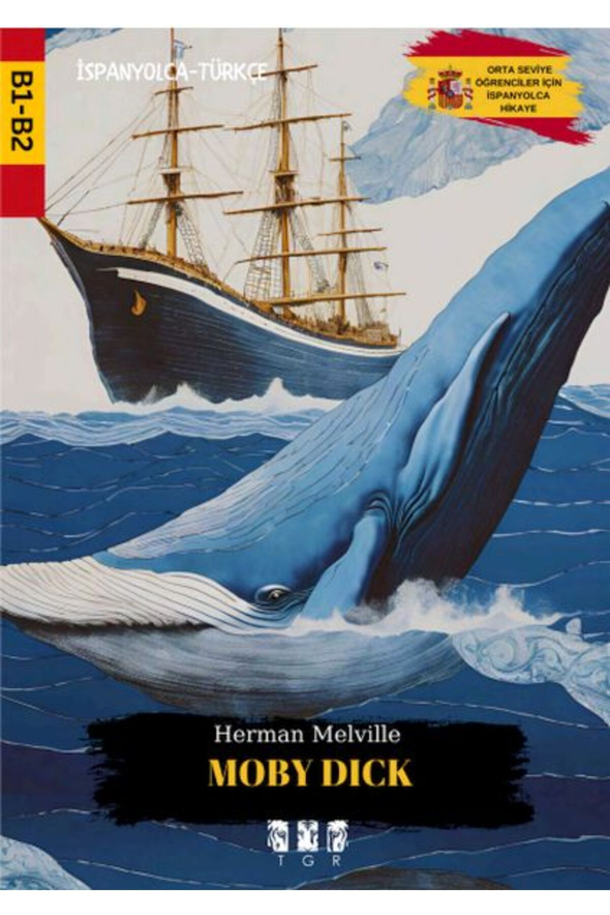 TGR Yayıncılık Moby Dıck (İspanyolca)