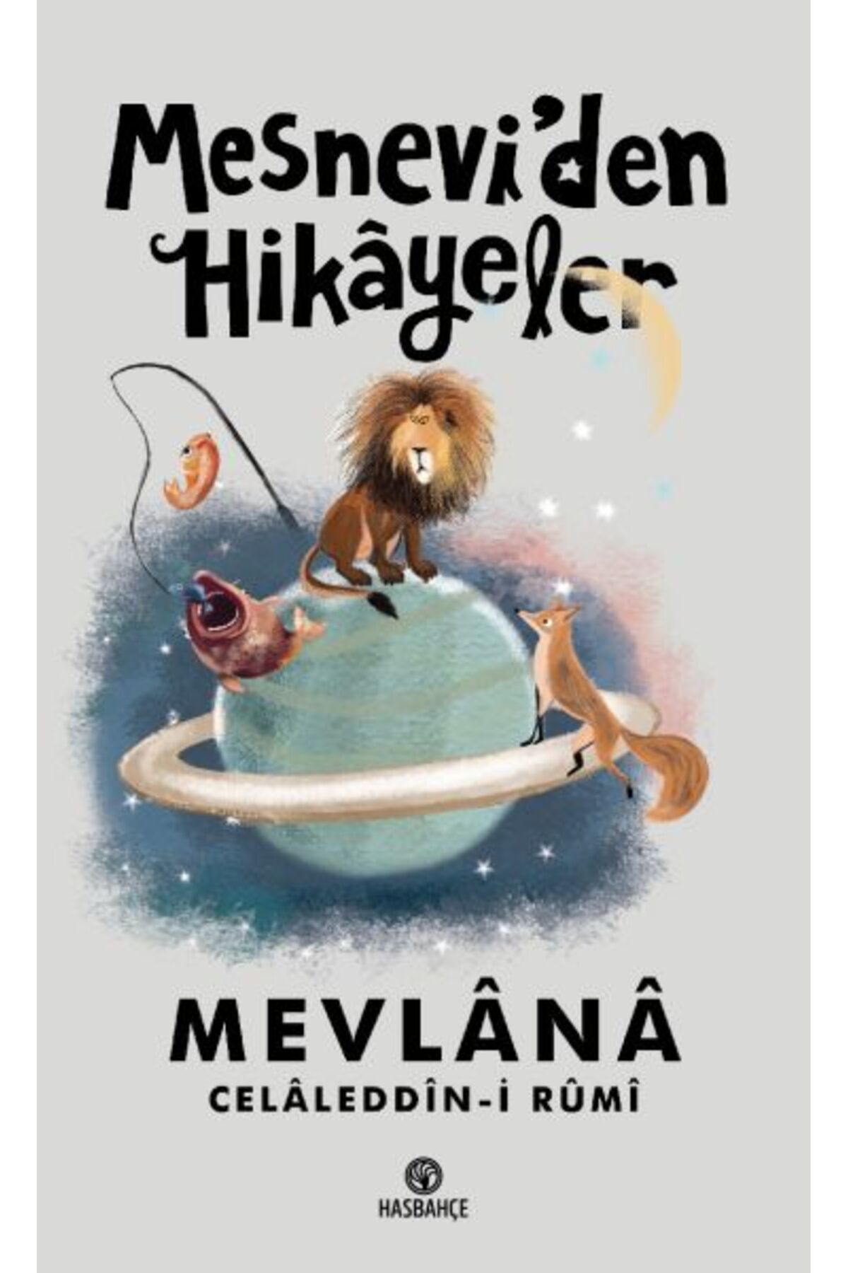 Hasbahçe Yayınları Mesnevi'den Hikayeler