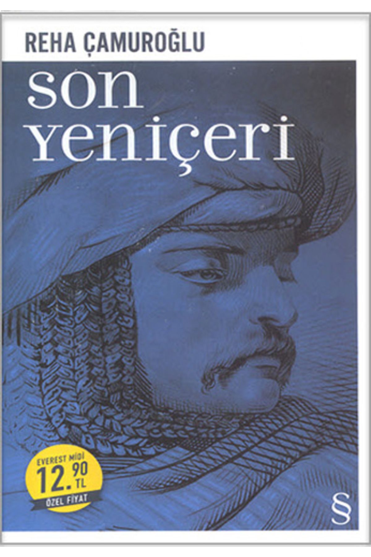 Everest Yayınları Son Yeniçeri (Midi Boy) + Geçen Zaman, Geçmiş Zaman + Okuma Sticker'ları