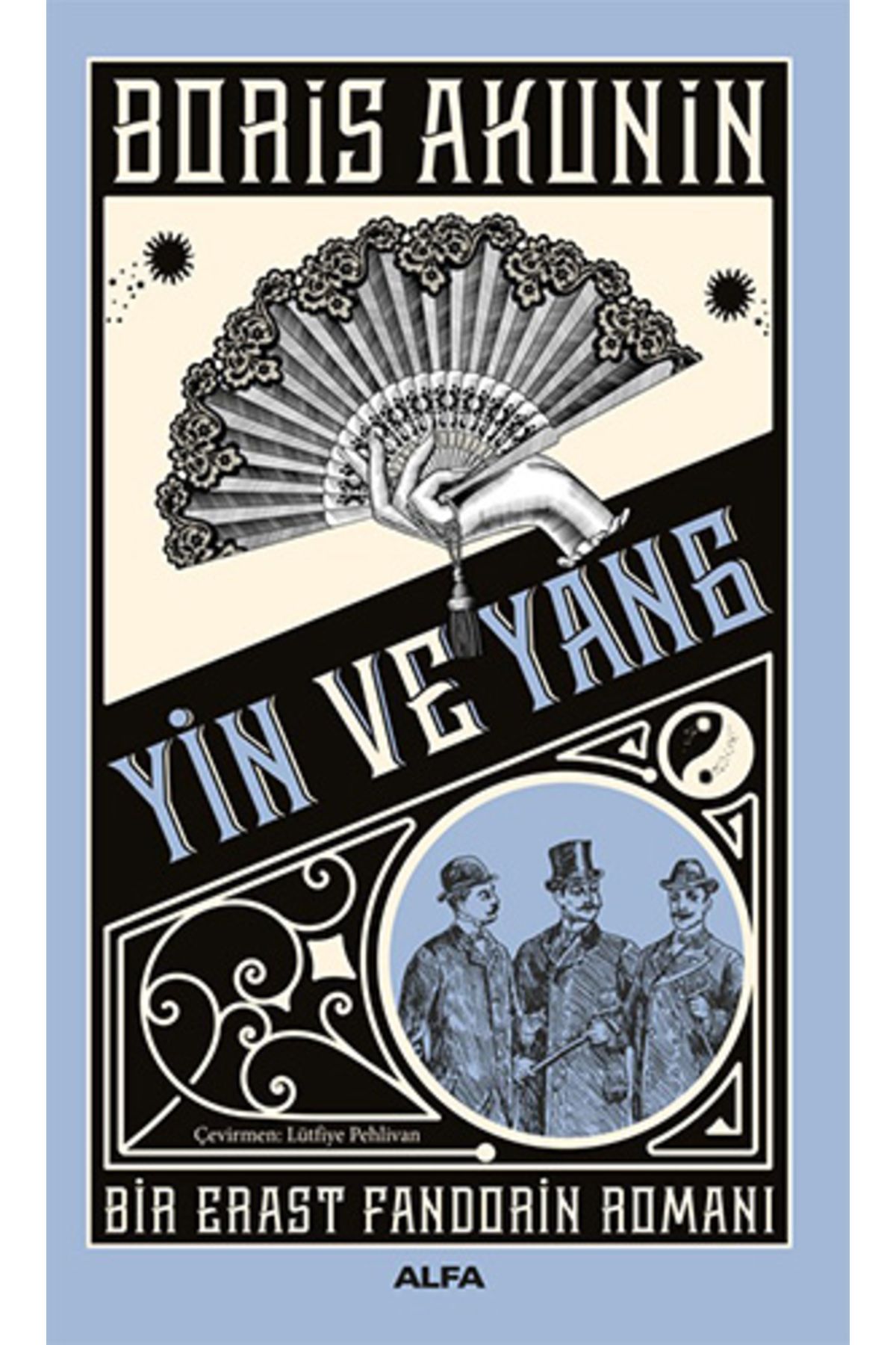 Alfa Yayınları Yin ve Yang + Elmas Mahayana + Türk Gambiti + Okuma Sticker'ları