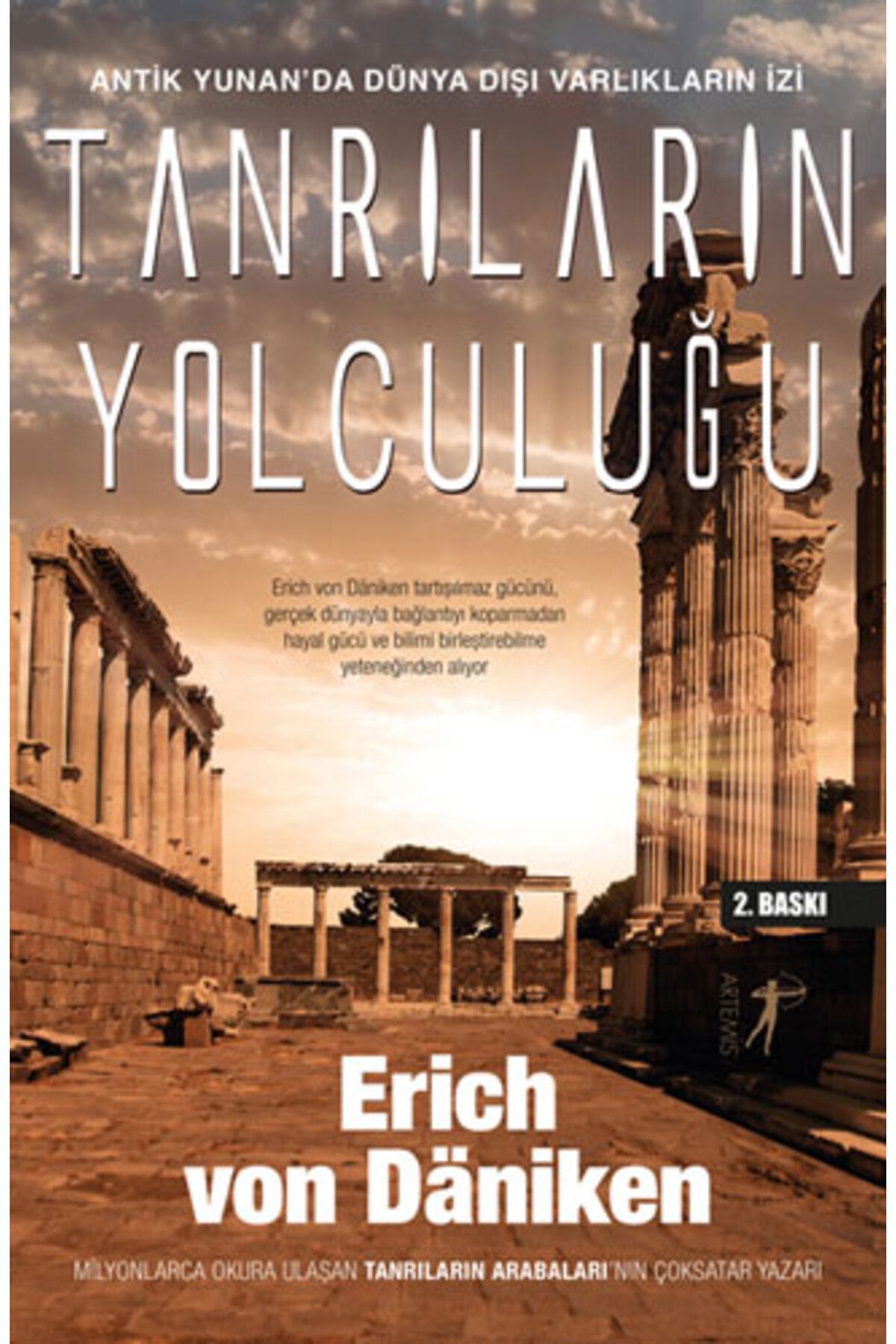Artemis Yayınları Tanrıların Yolculuğu + Tanrıların Alacakaranlığı + Okuma Sticker'ları