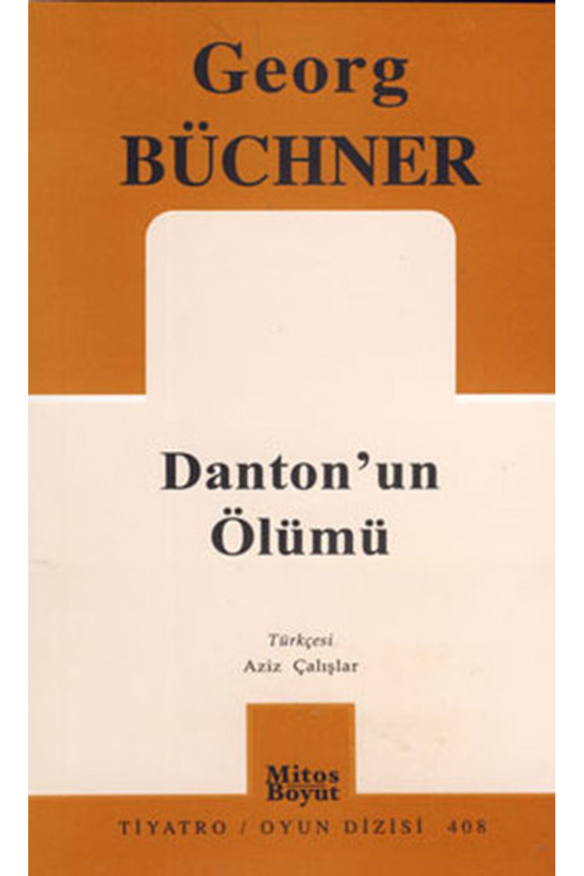Mitos Boyut Yayınları Danton'un Ölümü