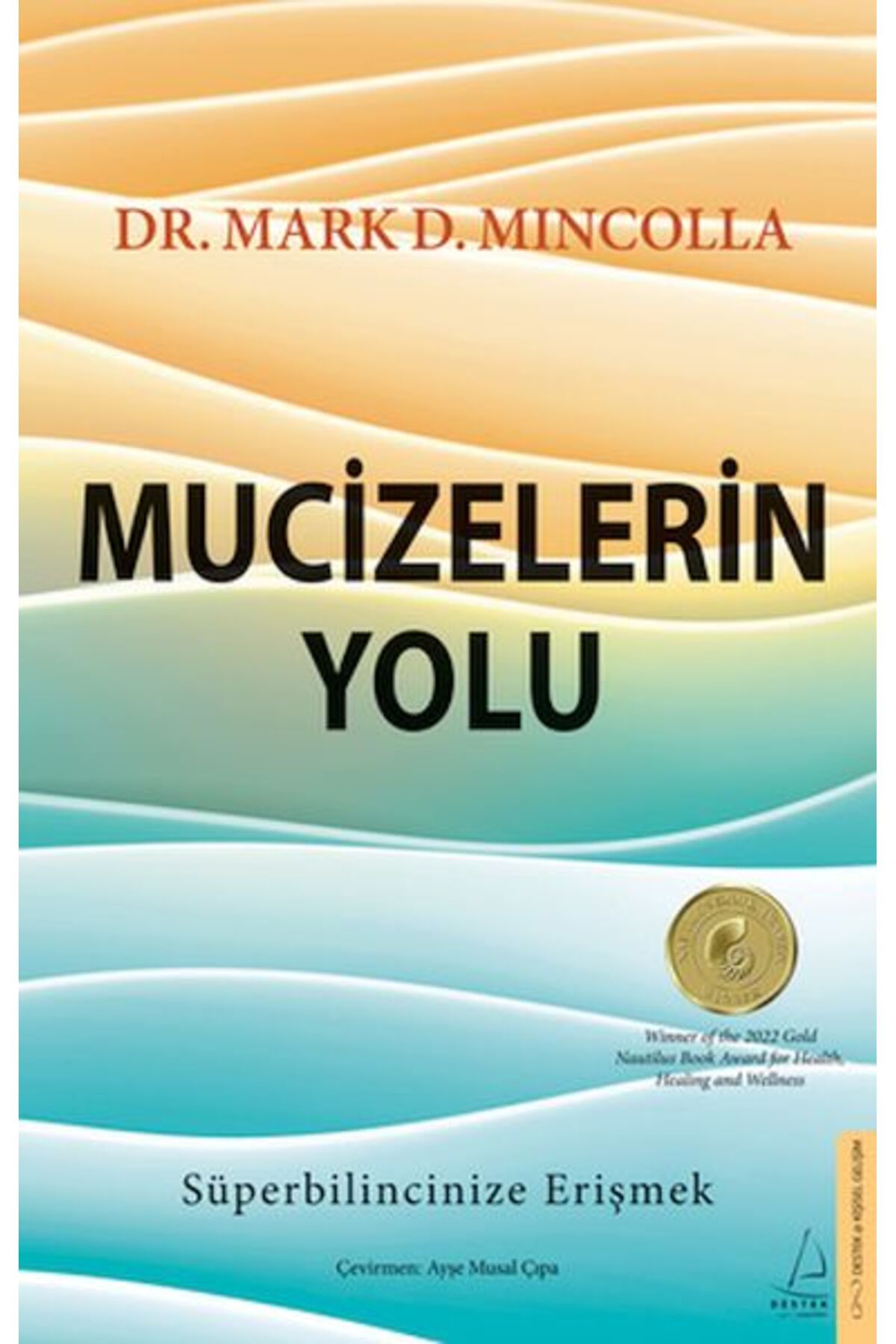 Destek Yayınları Mucizelerin Yolu