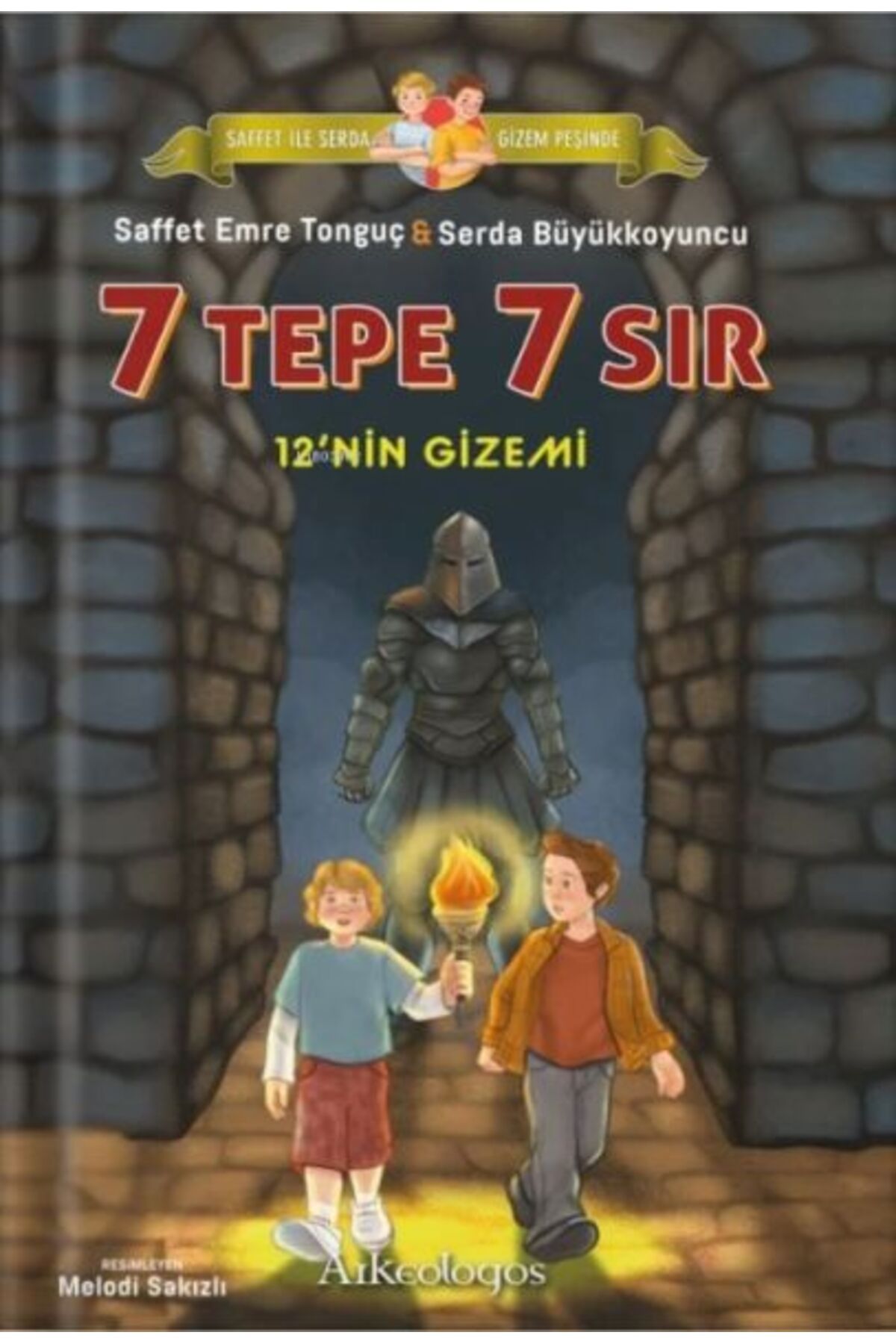 Arkeologos Yayınları Saffet ile Serda Gizem Peşinde -12'in Gizemi