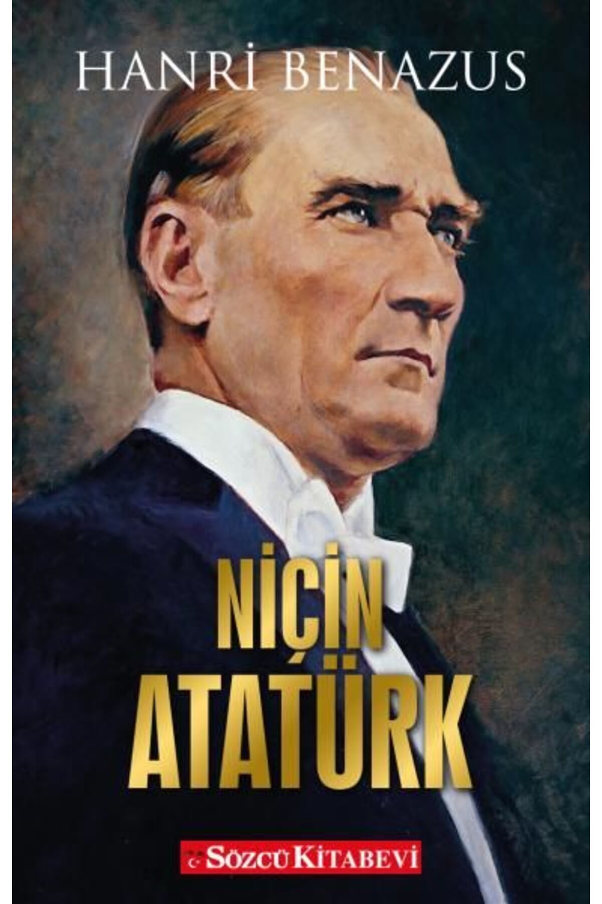 Sözcü Kitabevi Niçin Atatürk