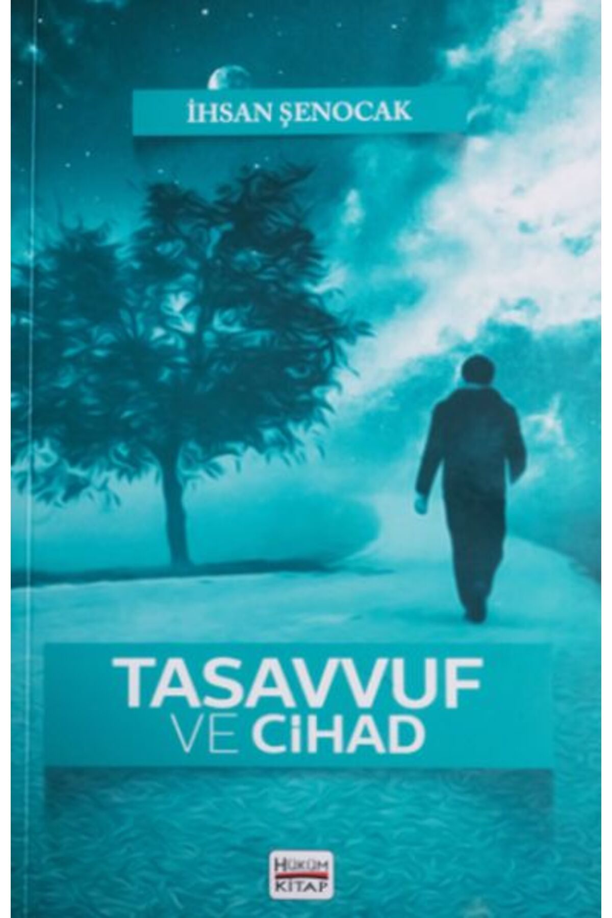 Hüküm Kitap Yayınları Tasavvuf Ve Cihad
