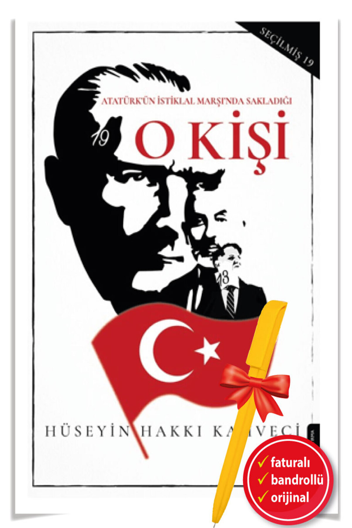 Destek Yayınları Atatürk'ün Istiklal Marşı'nda Sakladığı O Kişi -kitap- Hüseyin Hakkı Kahveci - Destek