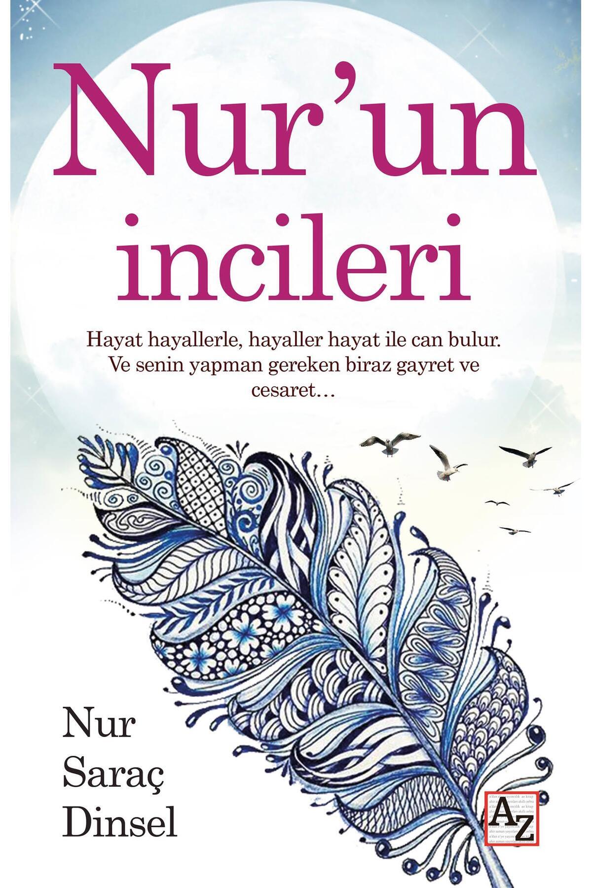 Az Kitap Nur’un İncileri - Nur Saraç Dinsel