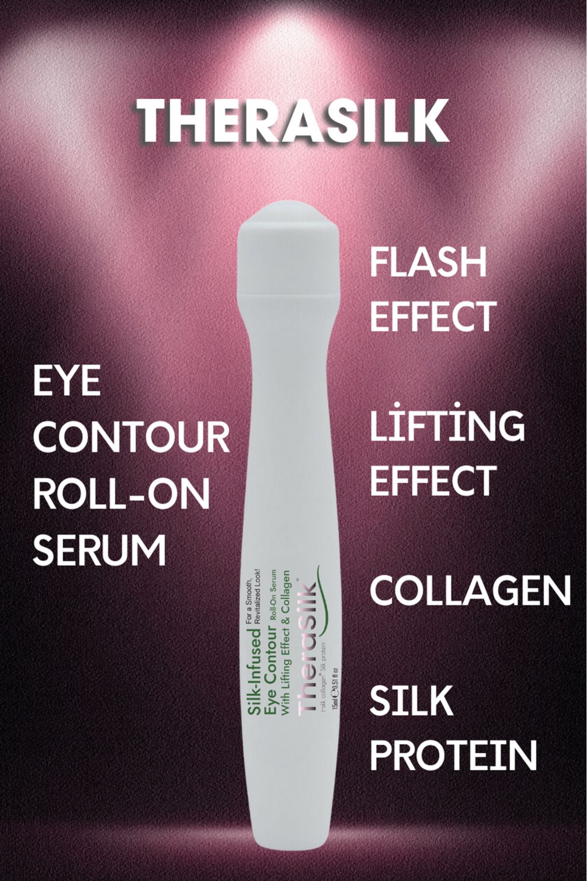 Therasilk Göz Çevresi İpek Proteinli Roll-on Serum with Lifting Effect & Collagen