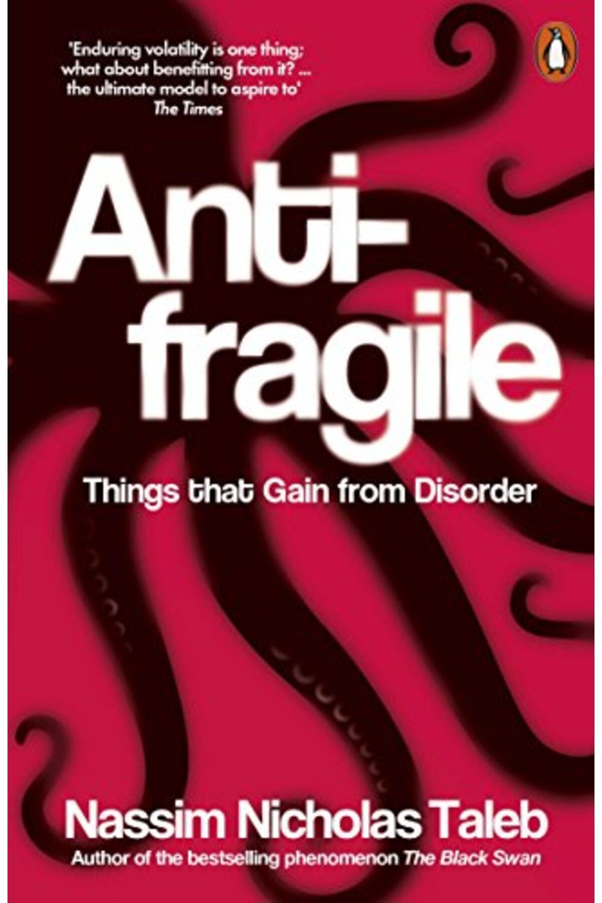 Penguin Books-Antifragile Things That Gain From Disorder 1
