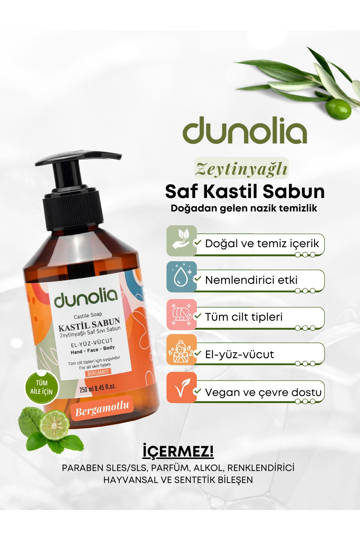 Dunolia Zeytinyağlı Kastil Sıvı Sabun Hassas Ciltler Kuruluk Nemlendirici Arındırıcı 250ML