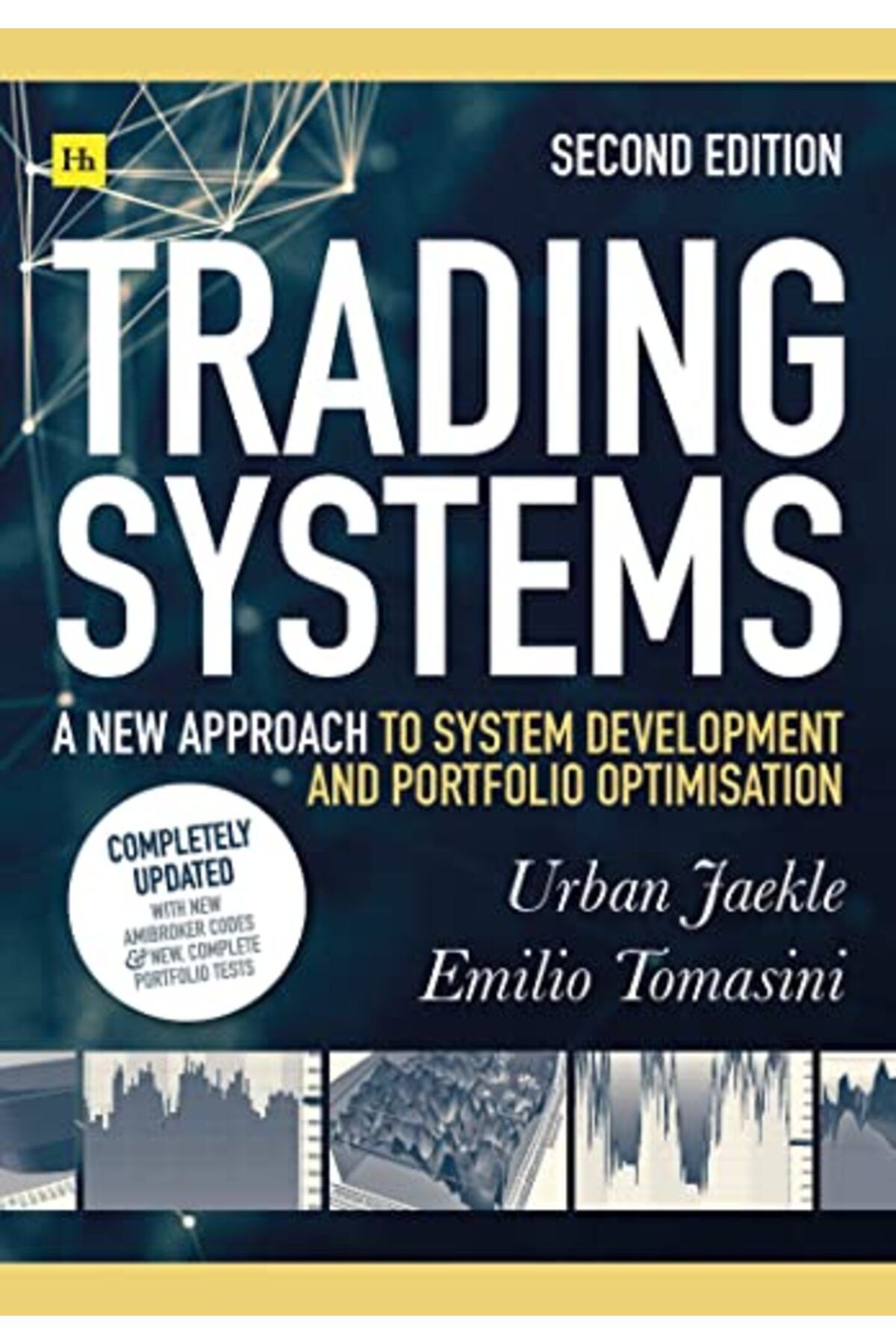 Harriman House Publishing-Trading Systems 2Nd Edition A New Approach To System Development And Portfolio Optimisation 1