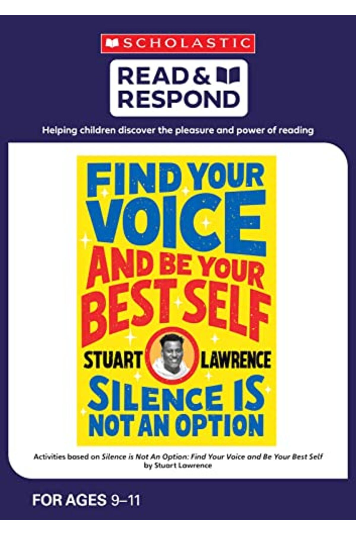Scholastic-Silence Is Not An Option Find Your Voice And Be Your Best Self 1