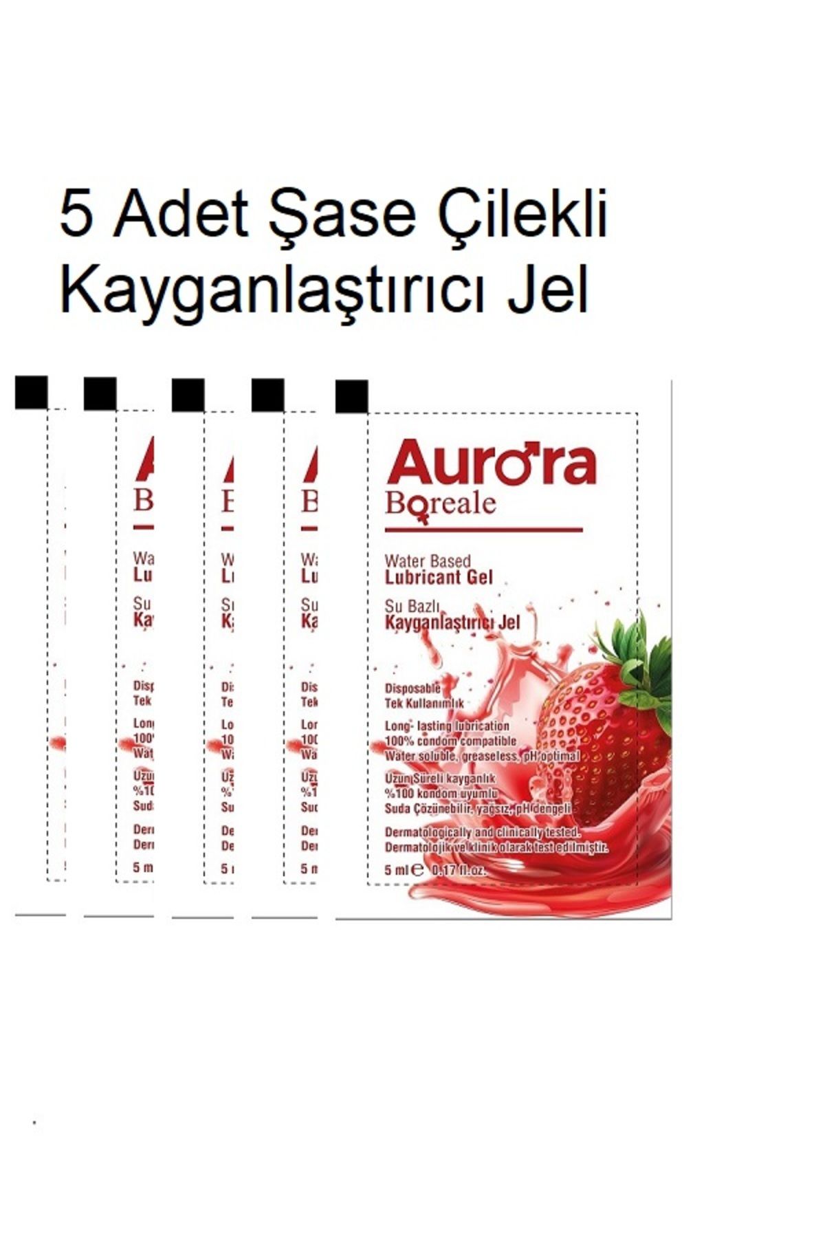 Aurora Boreale 25 ML Çilekli Kayganlaştırıcı Jel