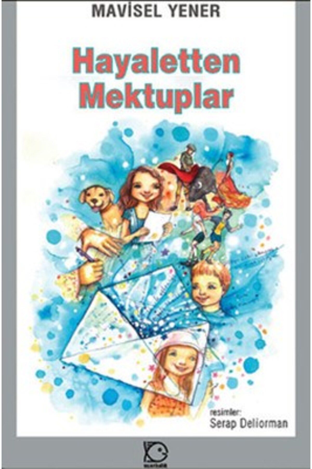 Dekalog Yayınları Hayaletten Mektuplar