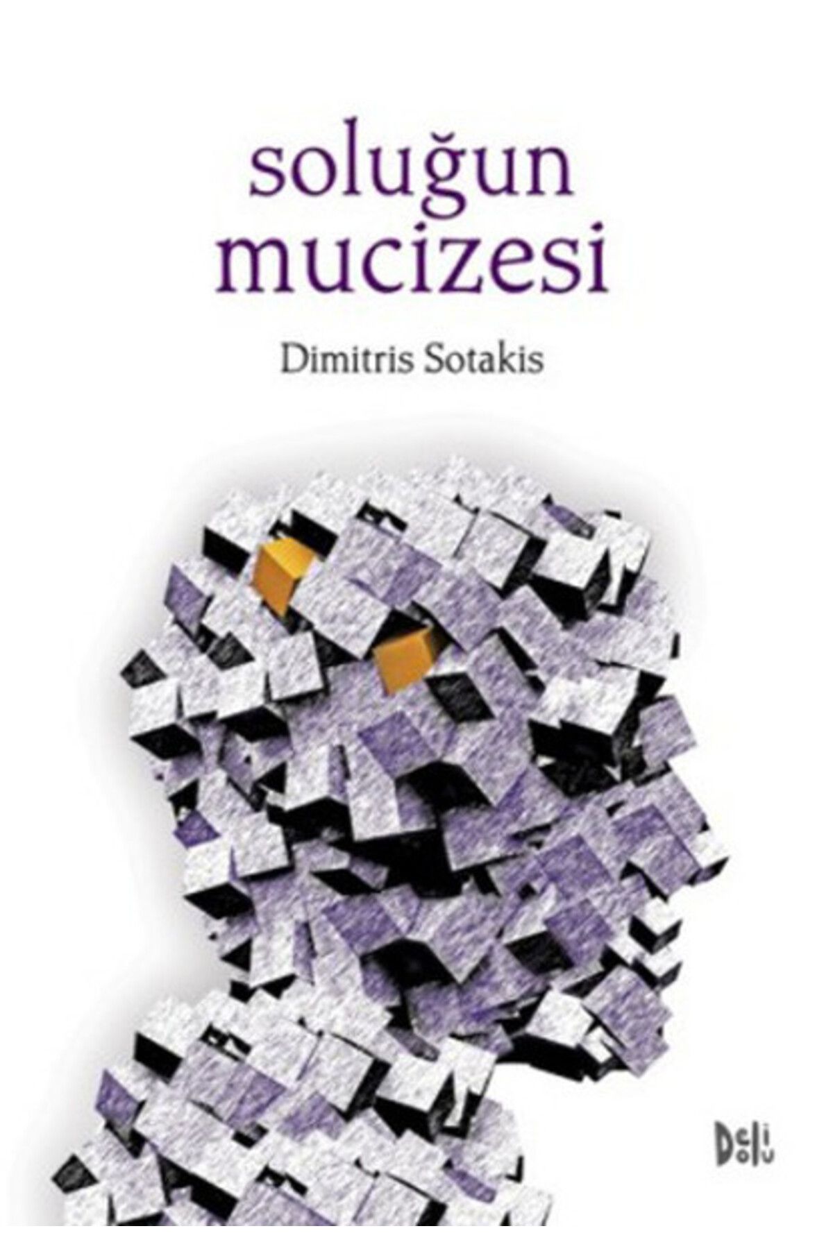 Dekalog Yayınları Soluğun Mucizesi