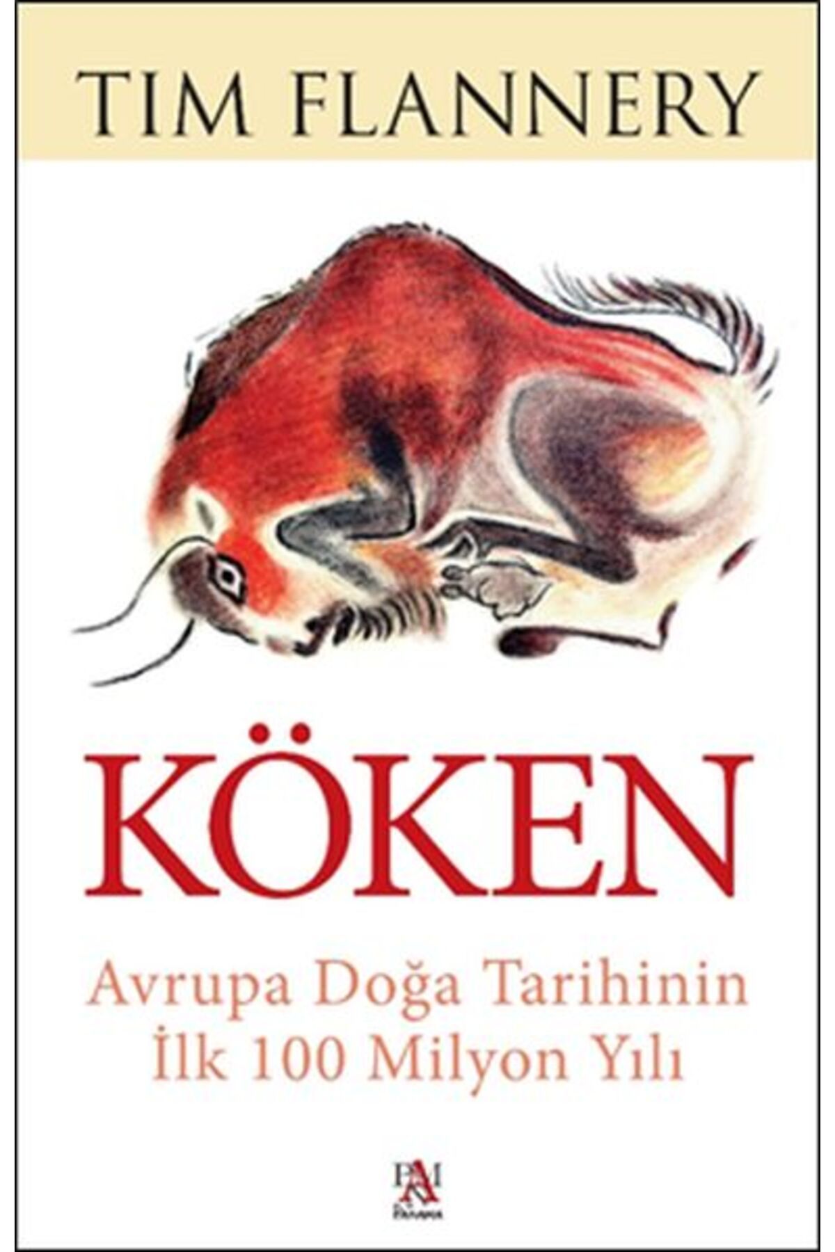 Destek Yayınları Köken - Avrupa Doğa Tarihinin İlk 100 Milyon Yılı
