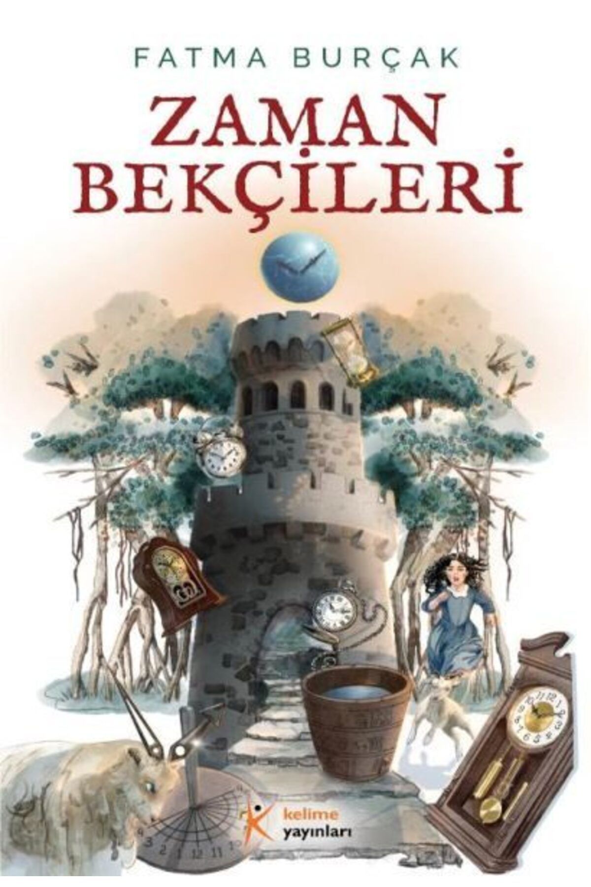 Kelime Yayınları Zaman Bekçileri