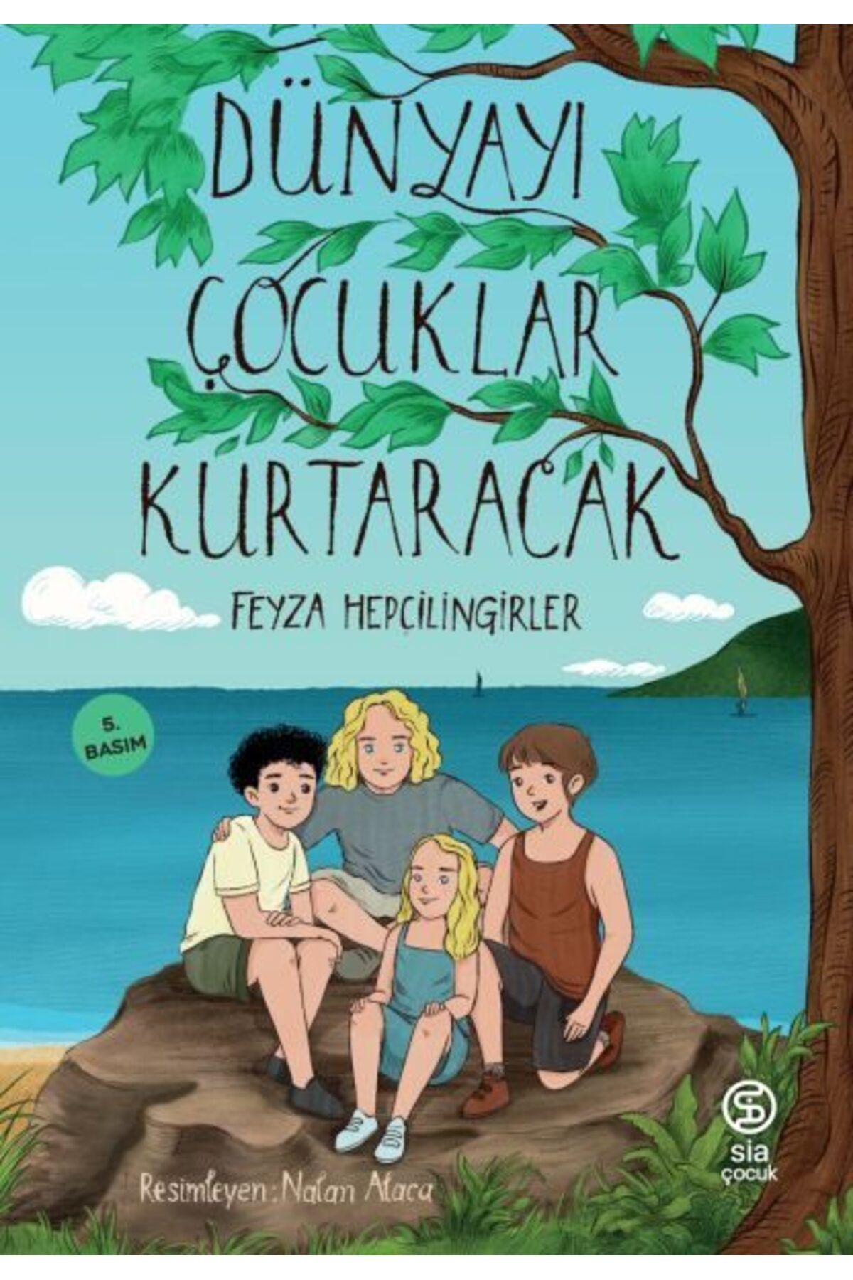 Karatay Yayınları Dünyayı Çocuklar Kurtaracak