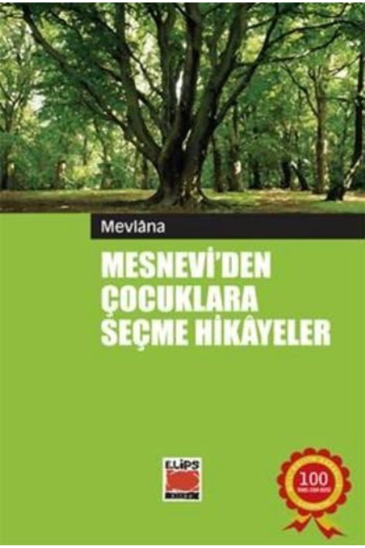 Elips Kitap Mesneviden Çocuklara Seçme Hikayeler